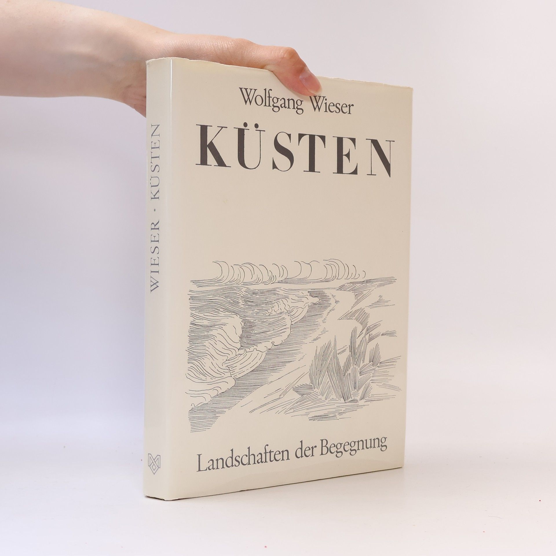 Wolfgang Wieser Küsten. Landschaften der Begegnung