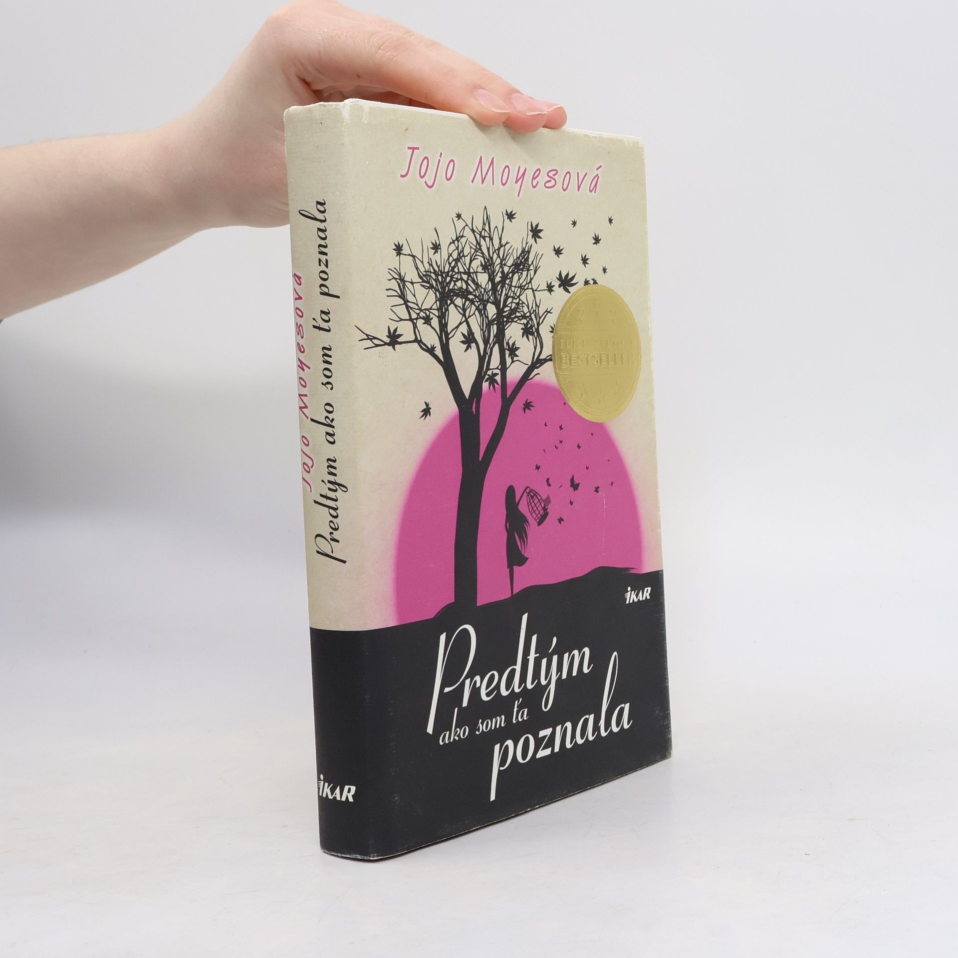 Jojo Moyes Predtým ako som ťa poznala