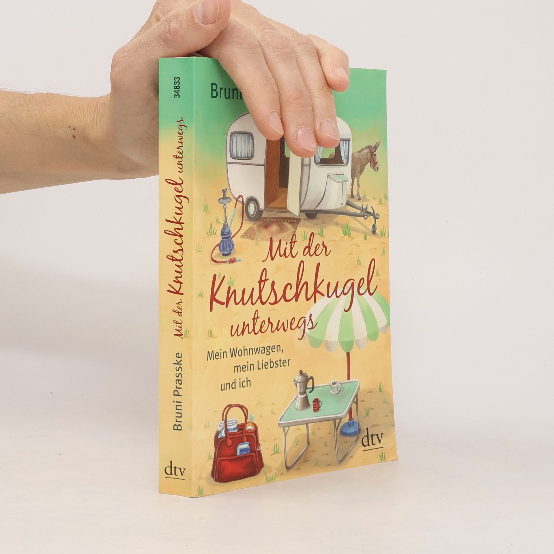 Bruni Prasske Mit der Knutschkugel unterwegs
