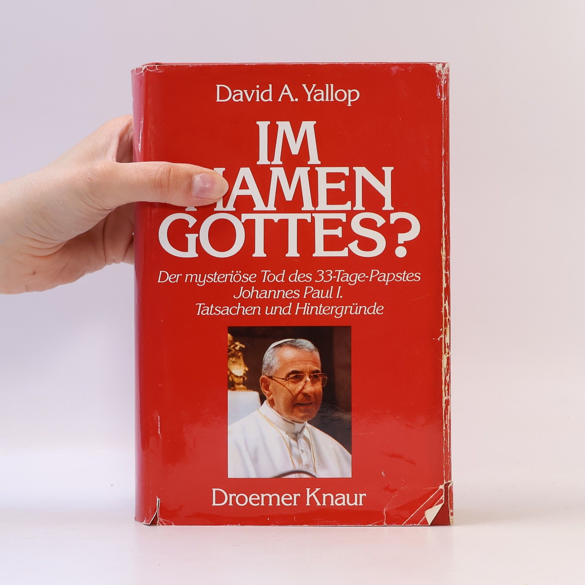 David Yallop Im Namen Gottes?