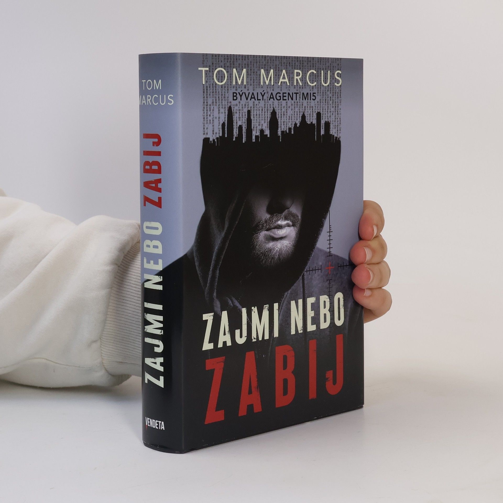 Tom Marcus Zajmi nebo zabij