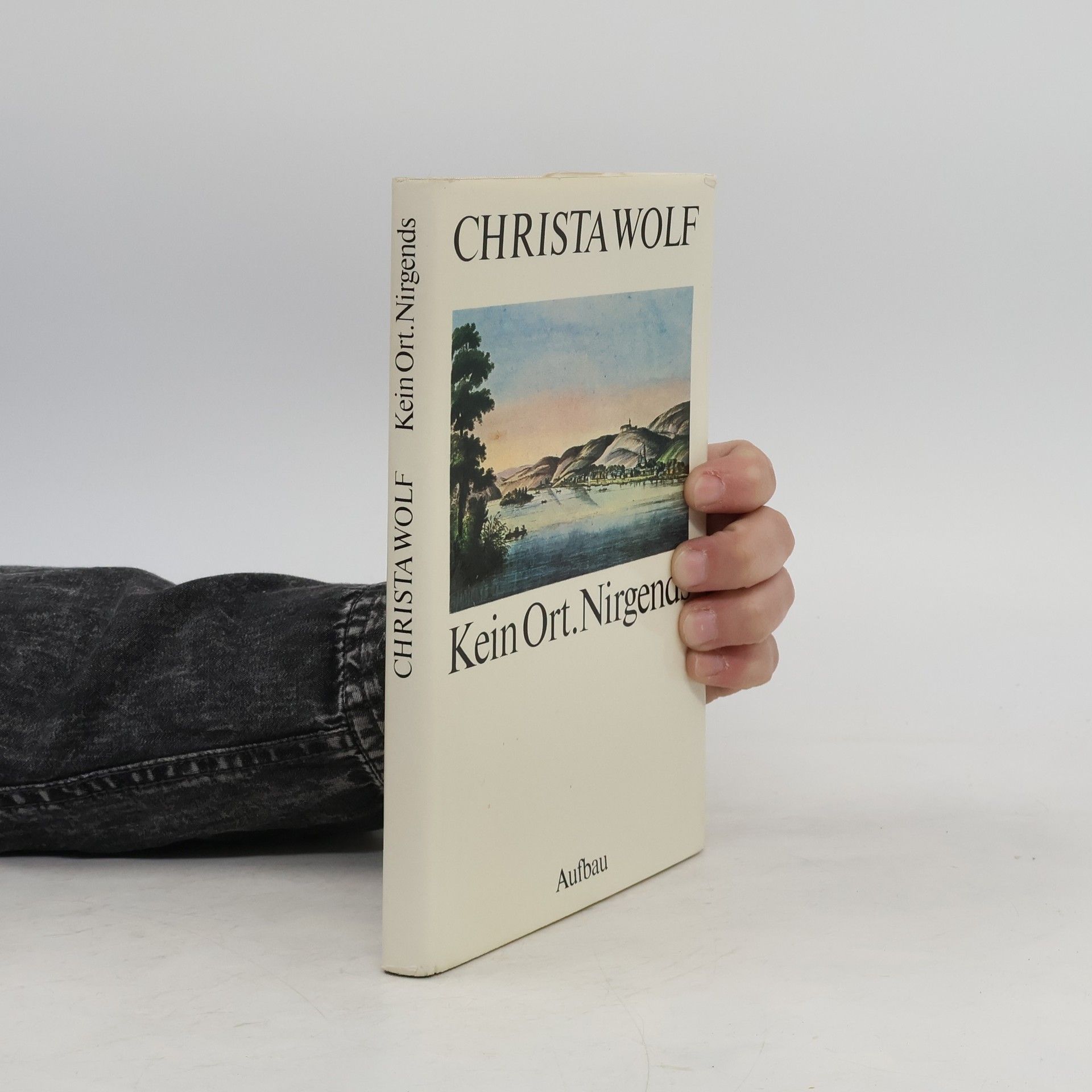 Christa Wolf Kein Ort. Nirgends