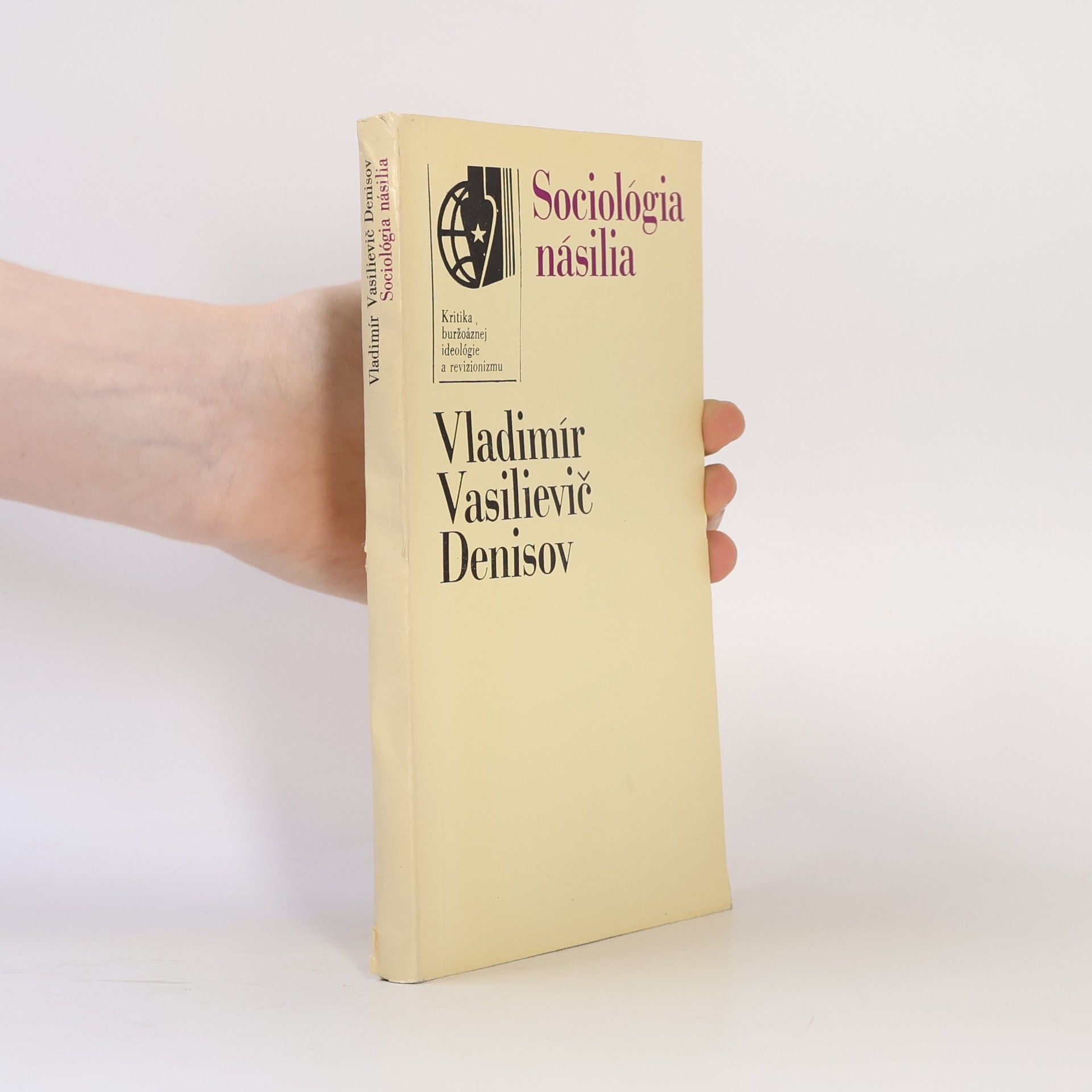 V. V. Denisov Sociológia násilia