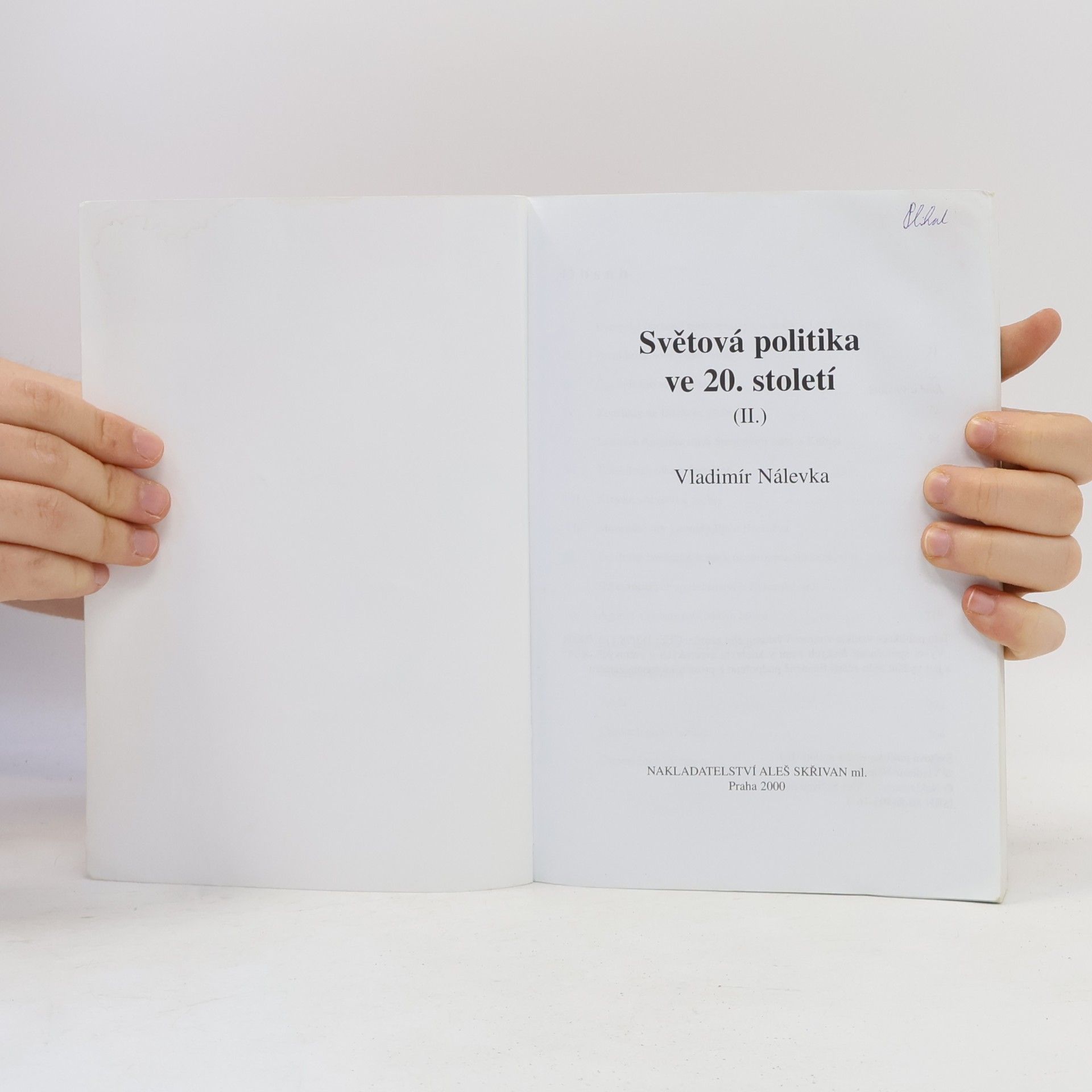 Vladimír Nálevka Světová politika ve 20. století II