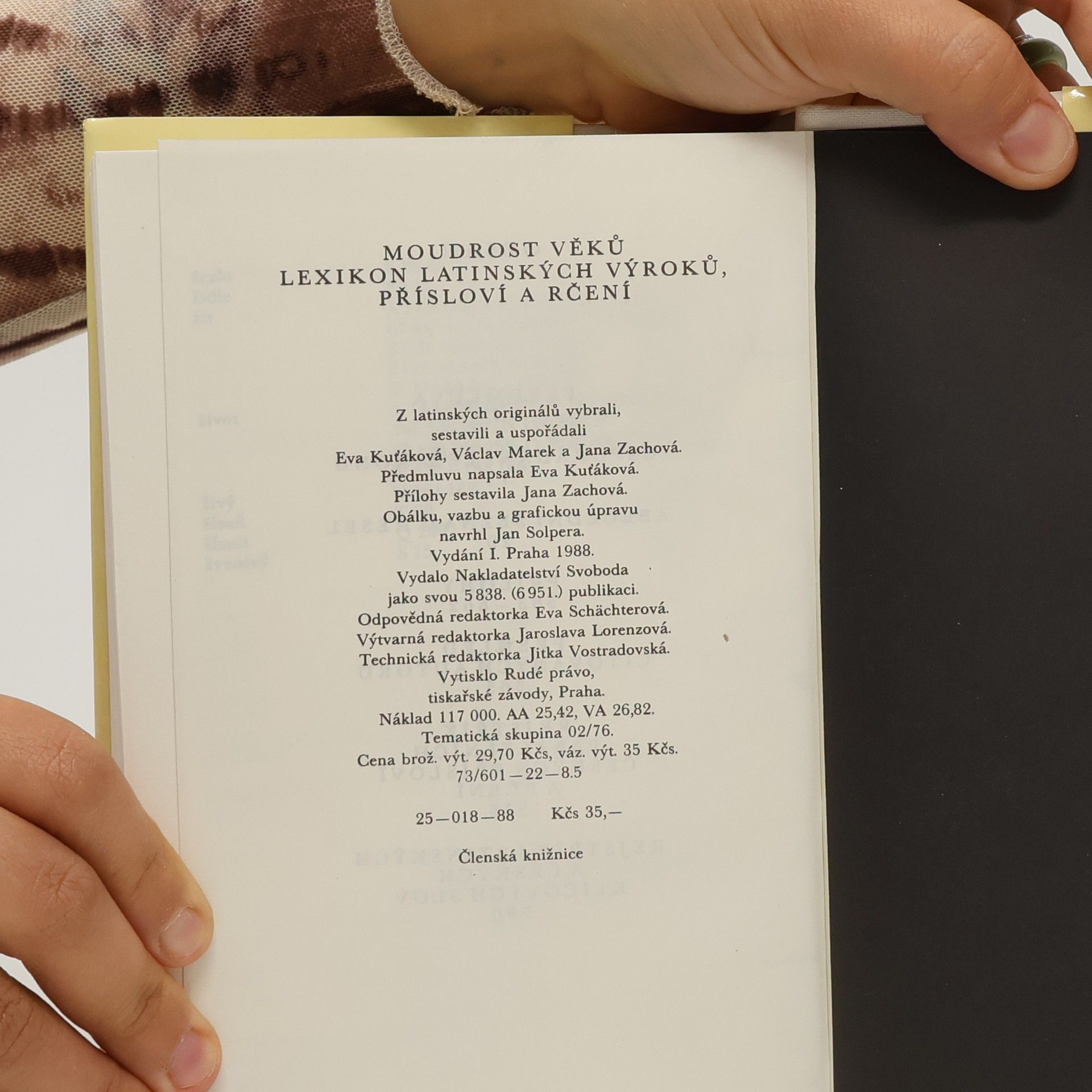 Eva Kuťáková Moudrost věků. Lexikon latinských výroků, přísloví a rčení