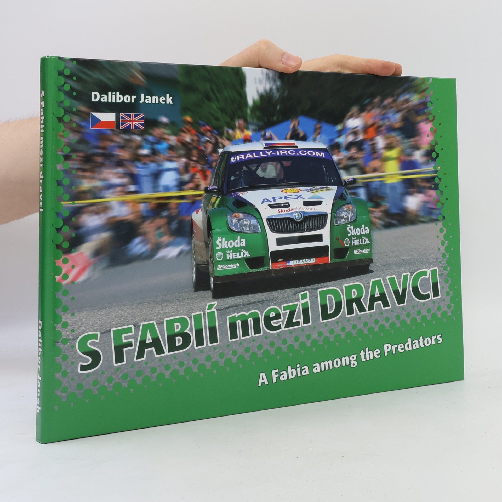 Dalibor Janek S Fabií mezi dravci = A Fabia among the predators