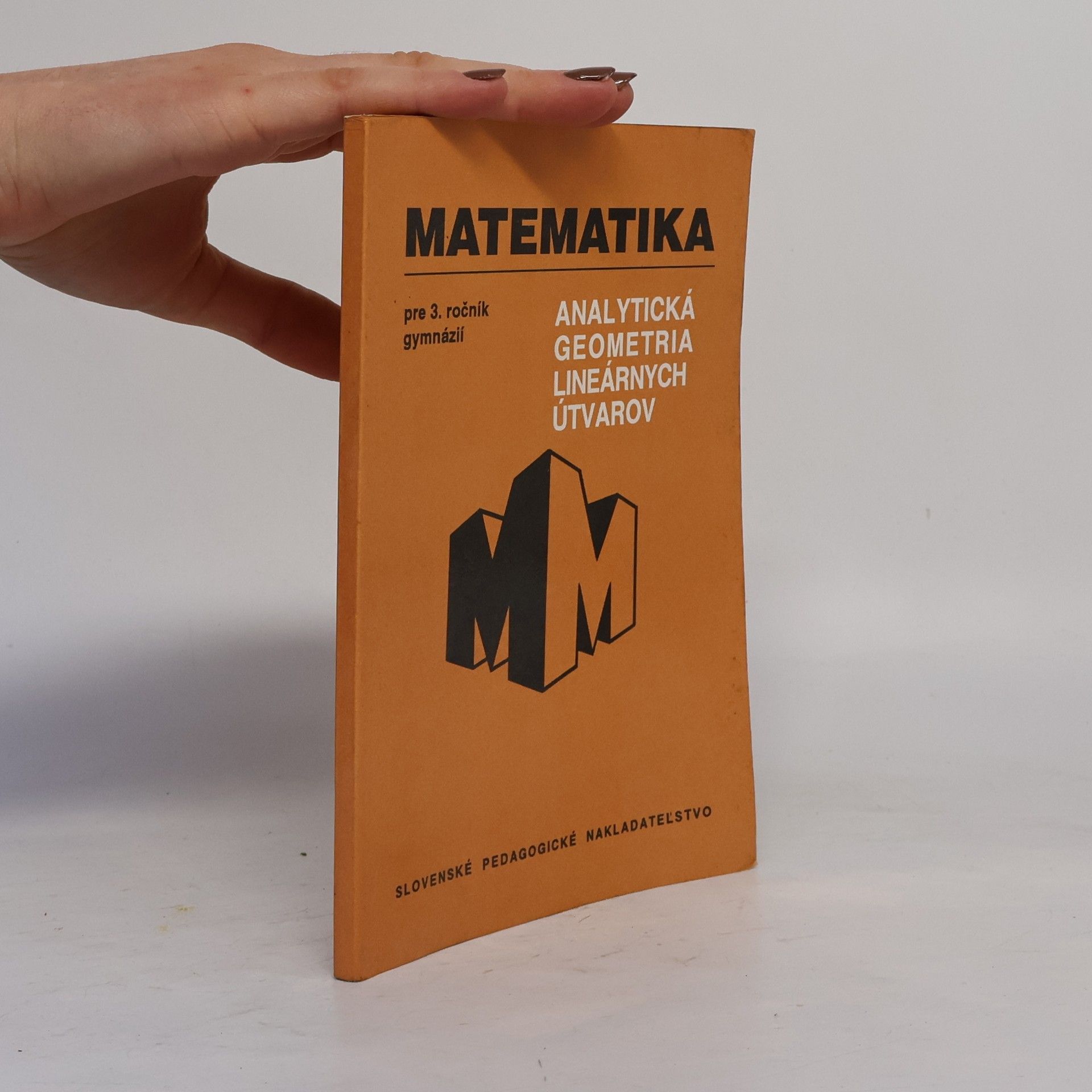 Kolektiv autorů Matematika: Analytická geometria lineárnych útvarov