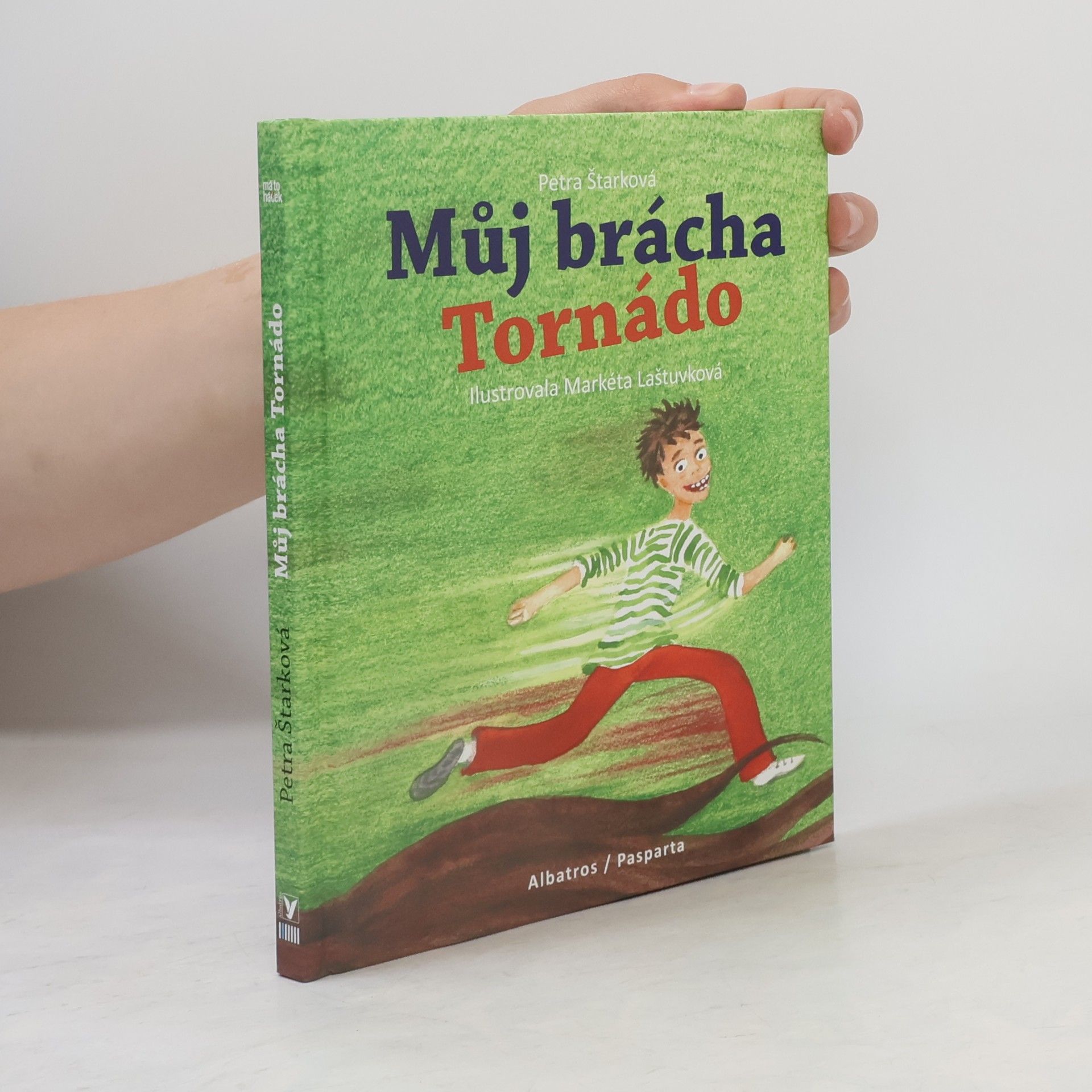 Petra Štarková Můj brácha Tornádo