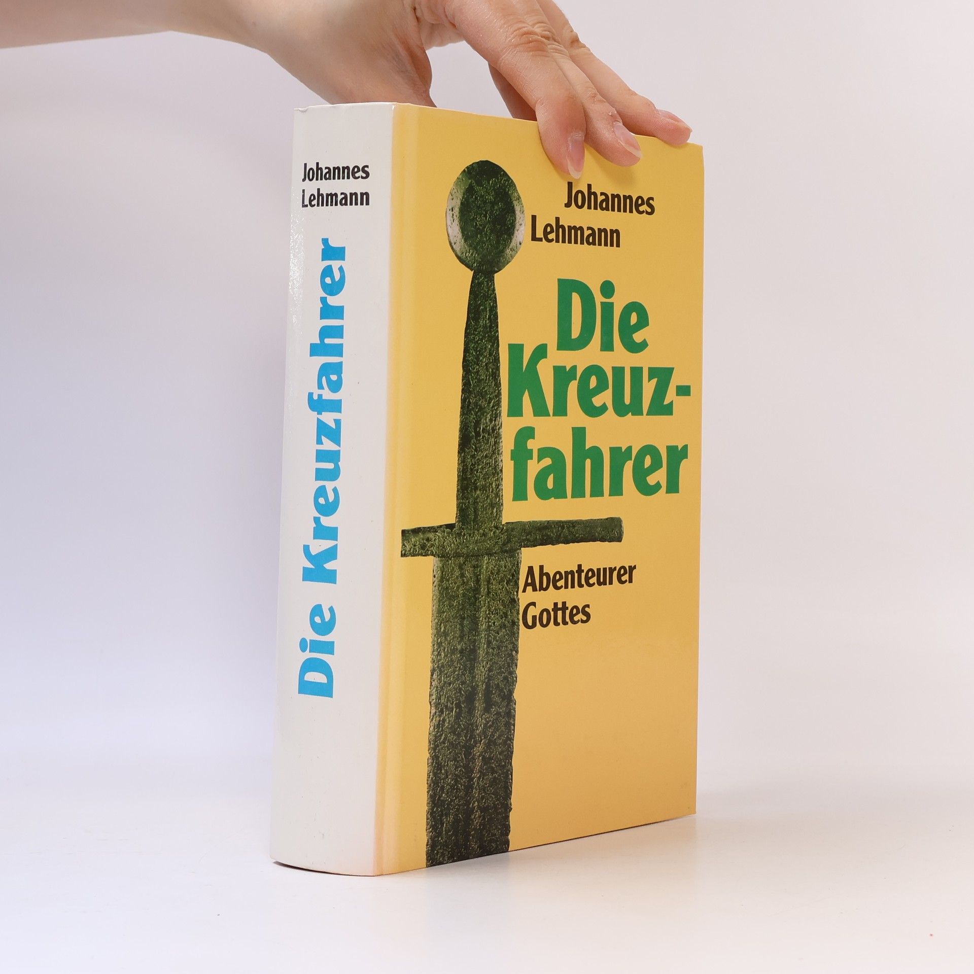 Johannes Lehmann Die Kreuzfahrer