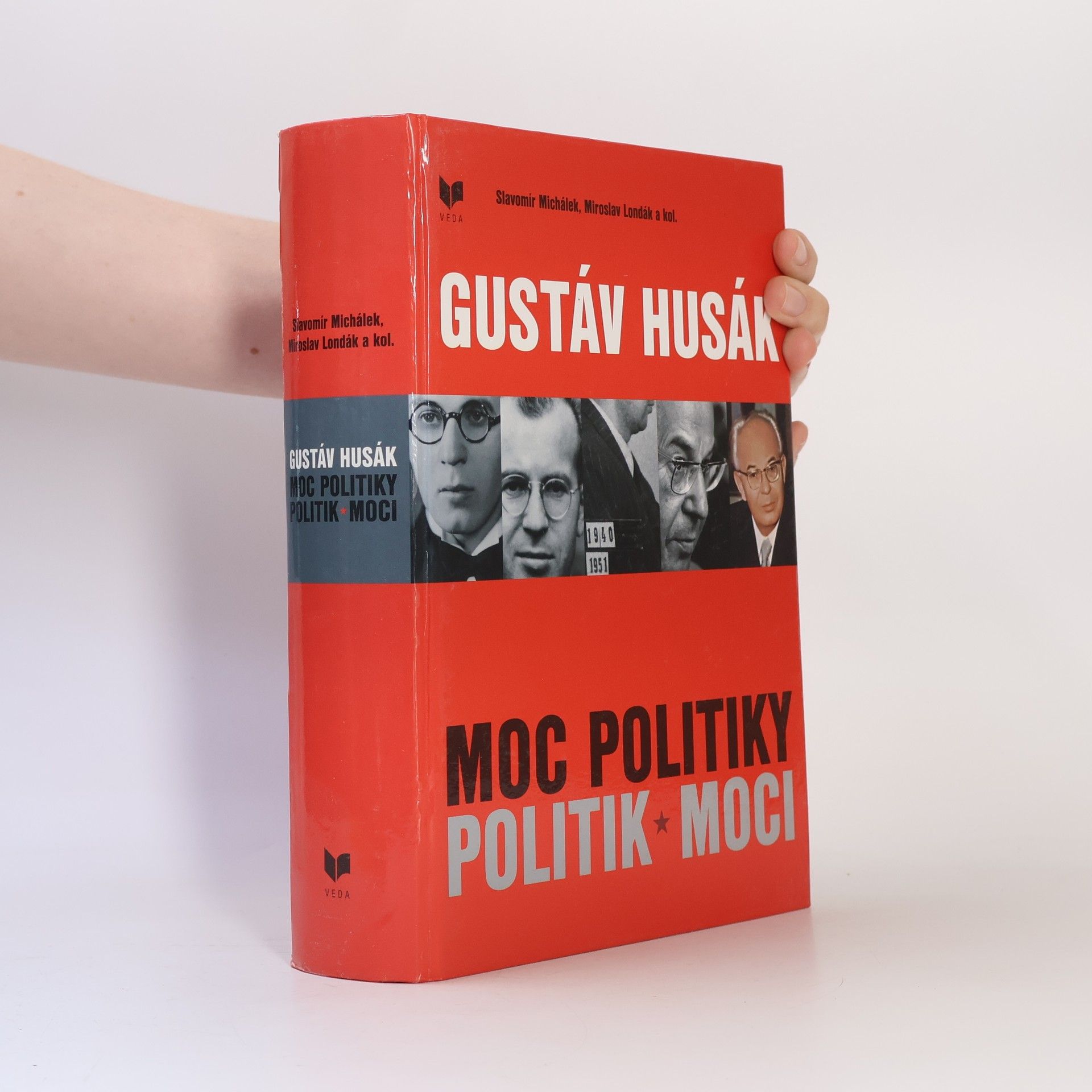 Gustáv Husák – moc politiky, politik moci