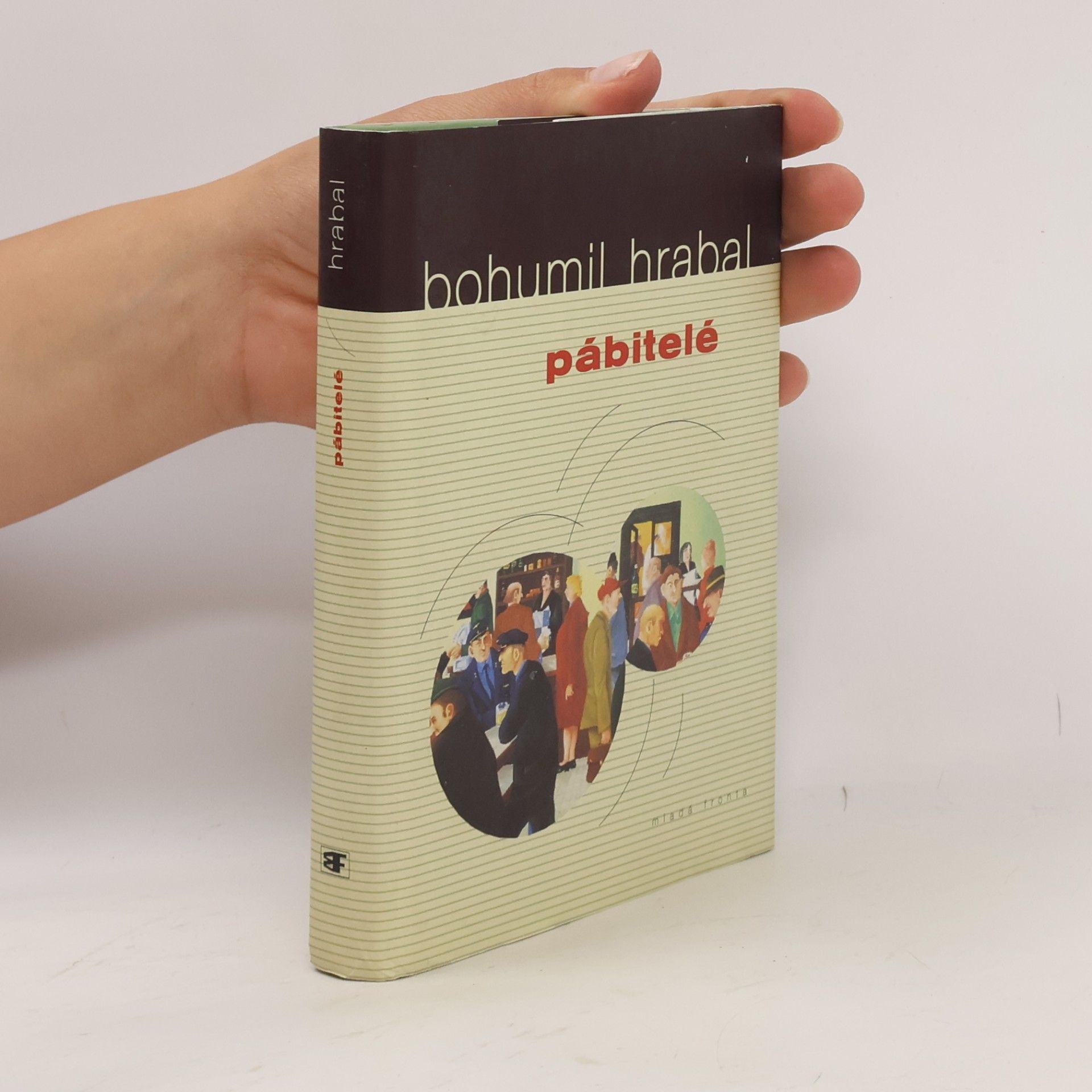Bohumil Hrabal Pábitelé