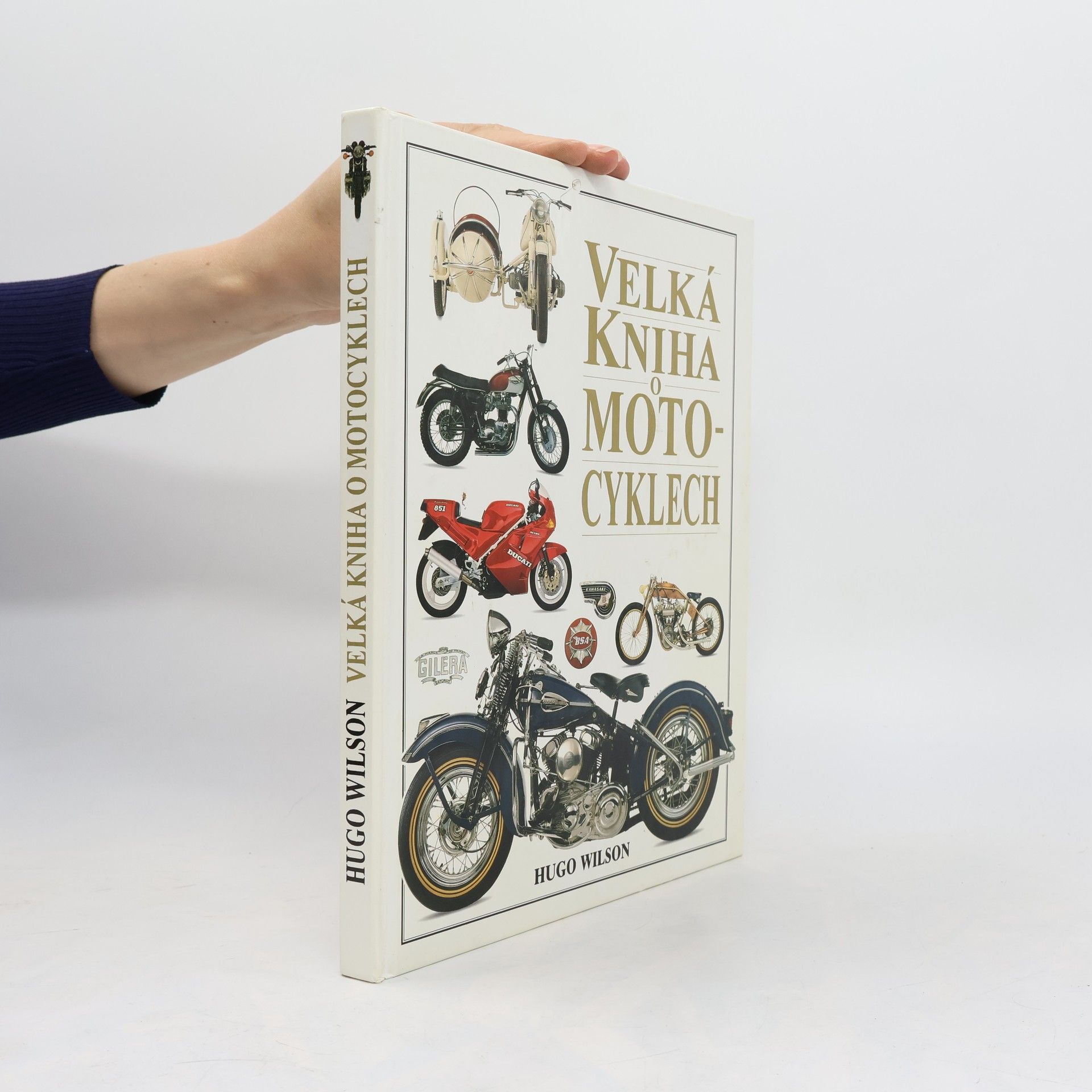 Hugo Wilson Velká kniha o motocyklech