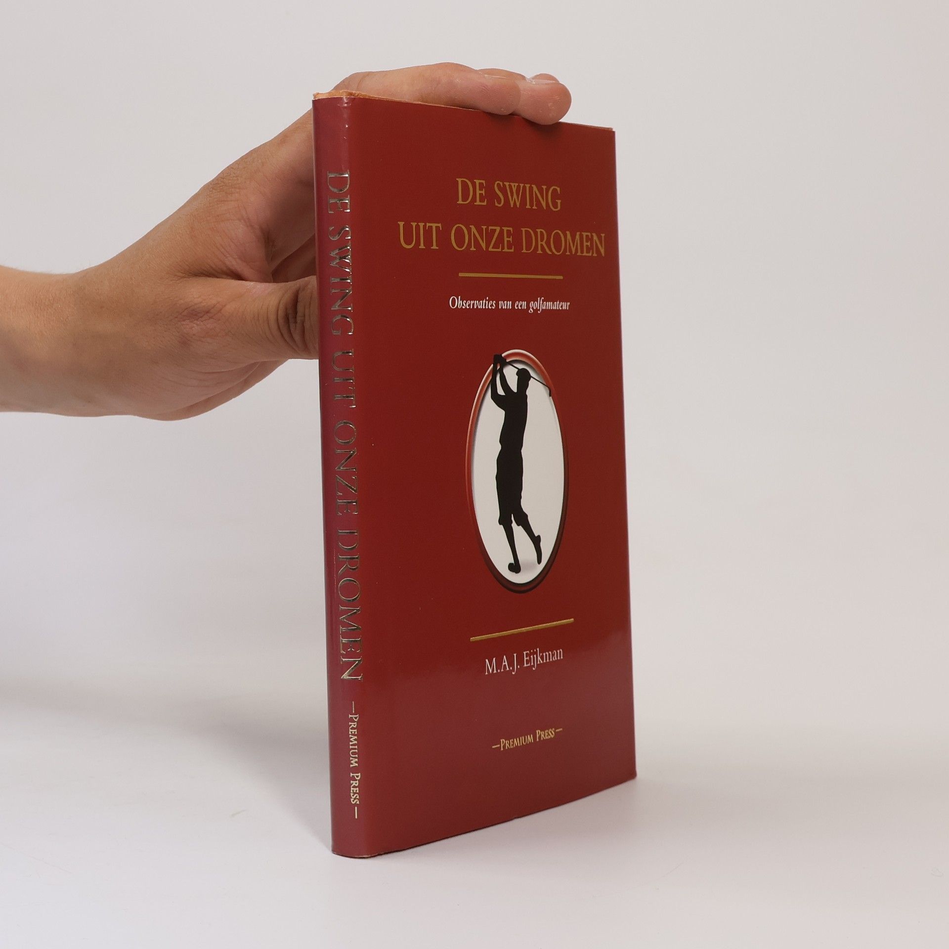 Michiel Adriaan Jan Eijkman De swing uit onze dromen