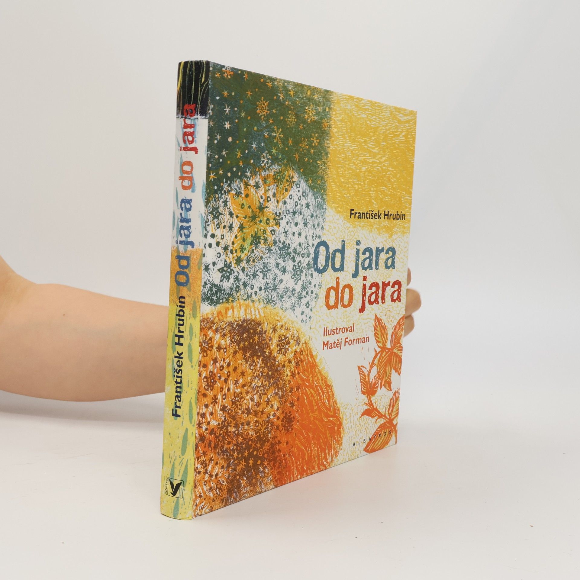 František Hrubín Od jara do jara