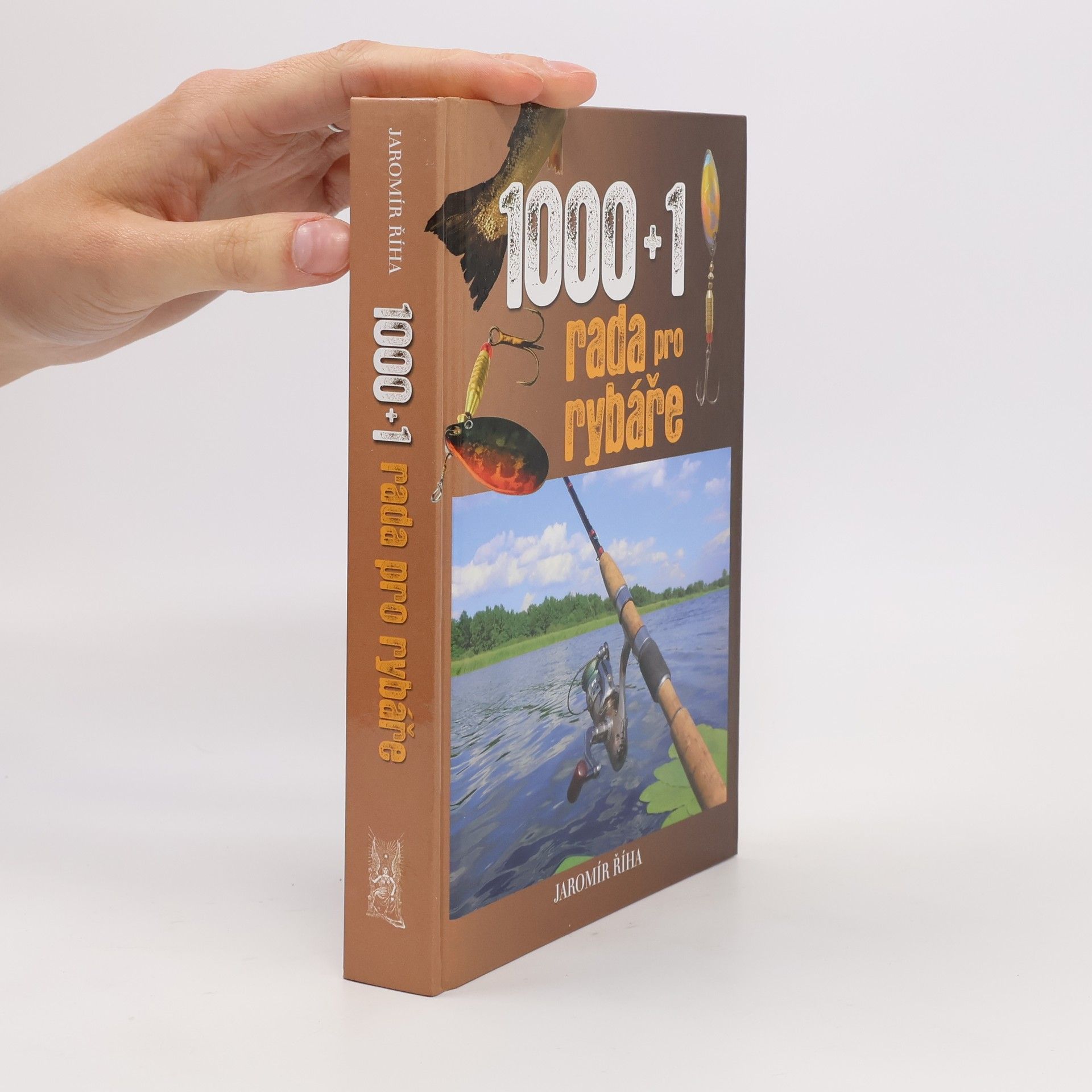 Jaromír Říha 1000+1 rada pro rybáře
