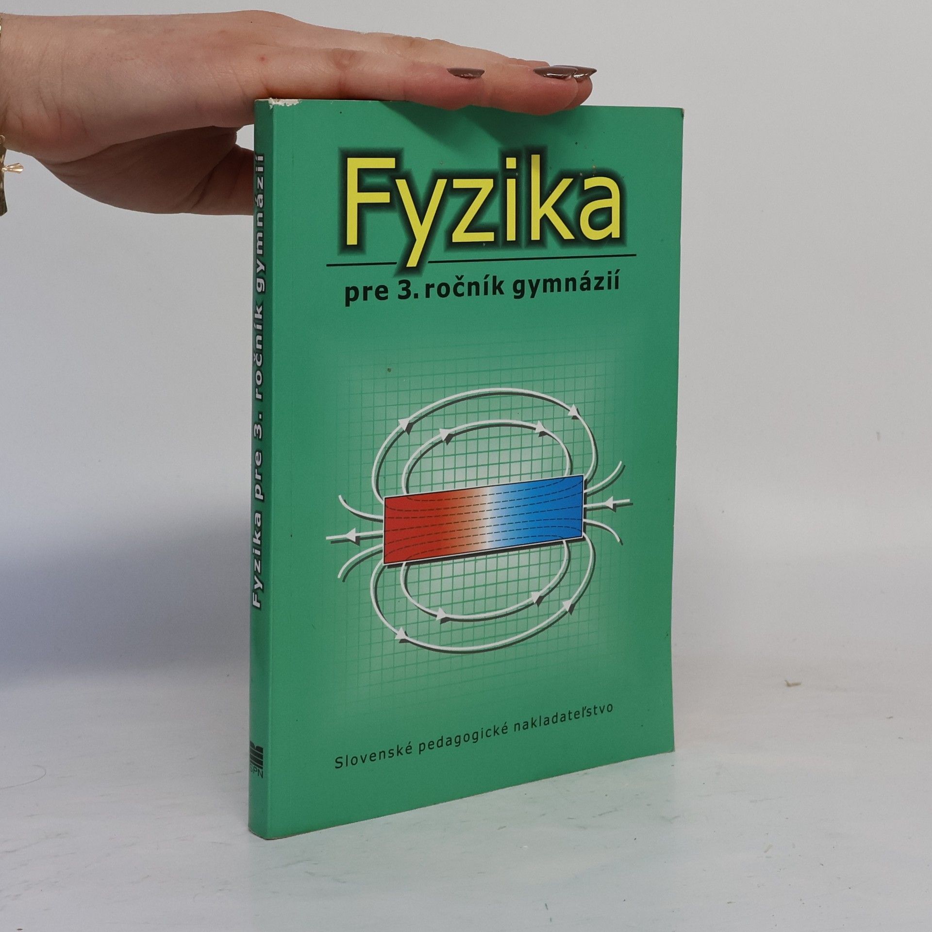 Oldřich Lepil Fyzika pre 3. ročník gymnázií