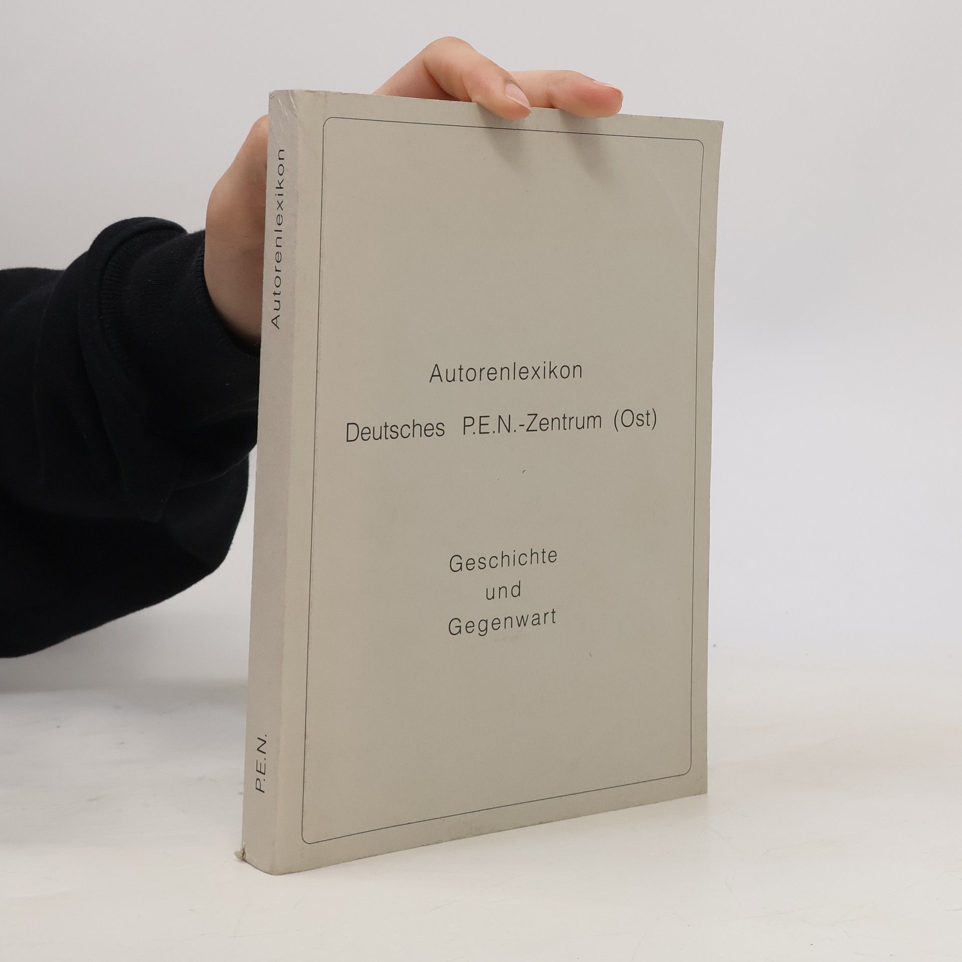 Collectif d'auteurs Autorenlexikon Deutsches P.E.N.-Zentrum (Ost)