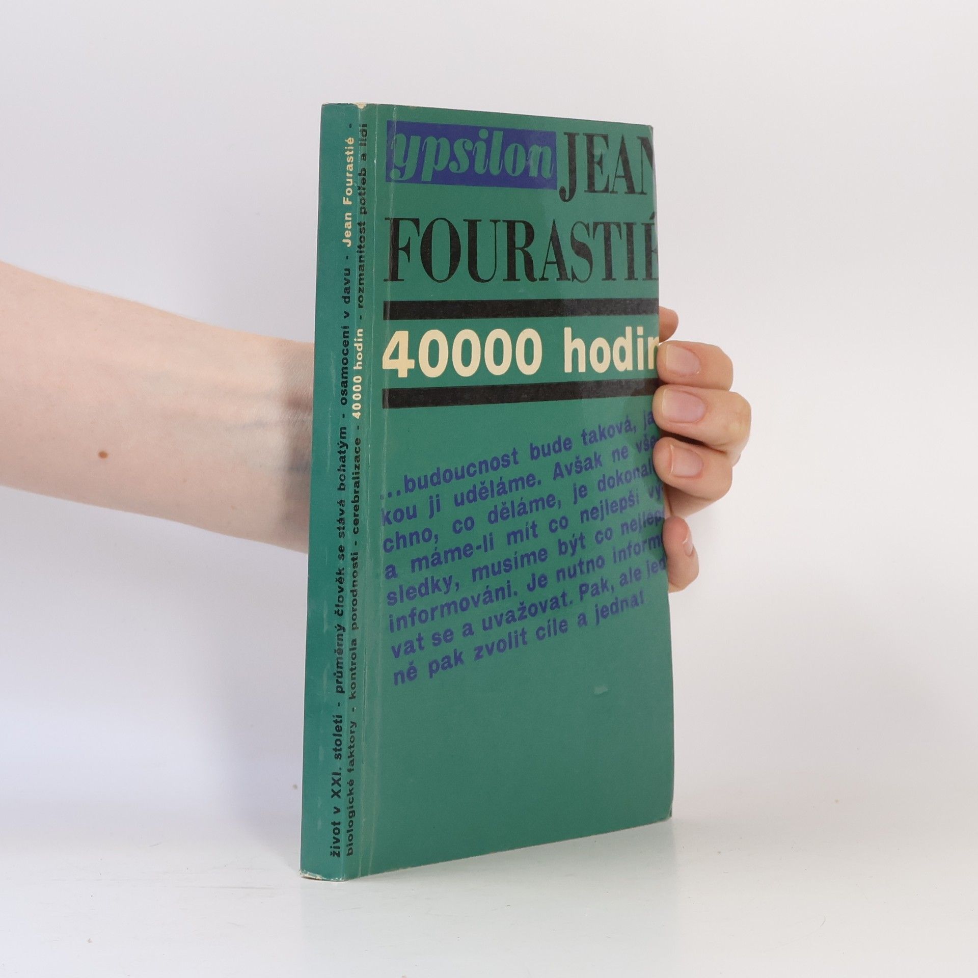 Fourastié Jean 40000 hodin