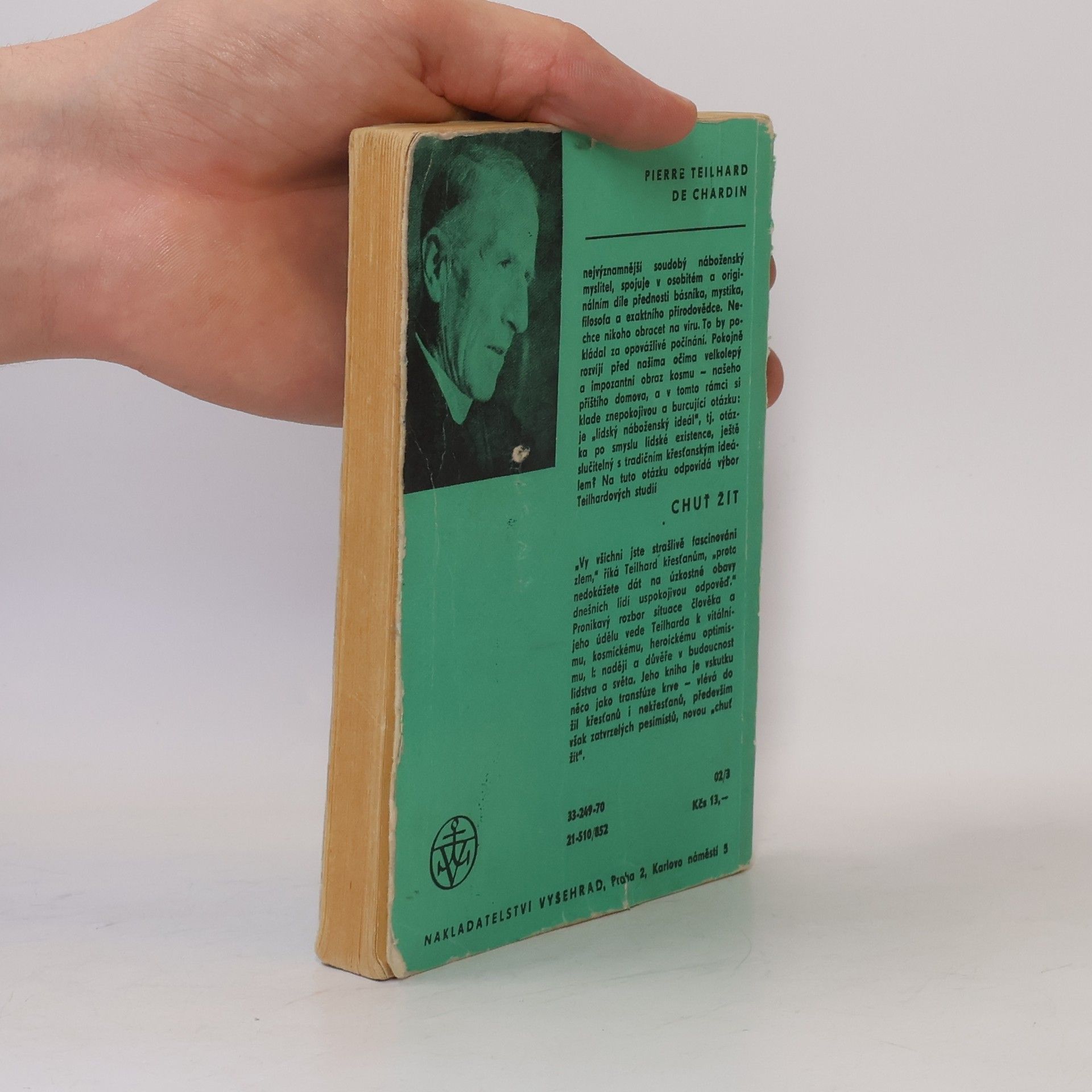 Pierre Teilhard de Chardin Chuť žít
