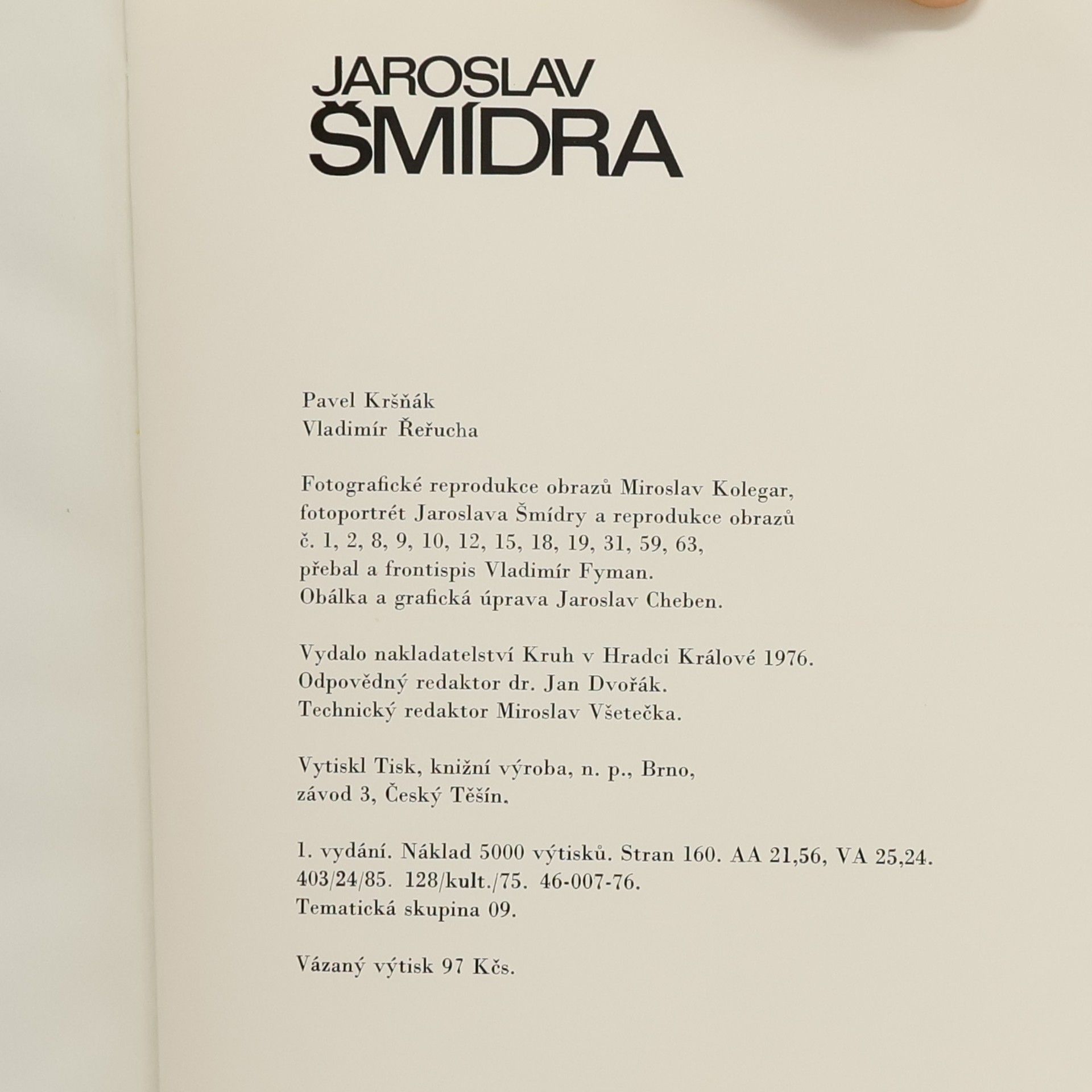 Vladimír Řeřucha Jaroslav Šmídra