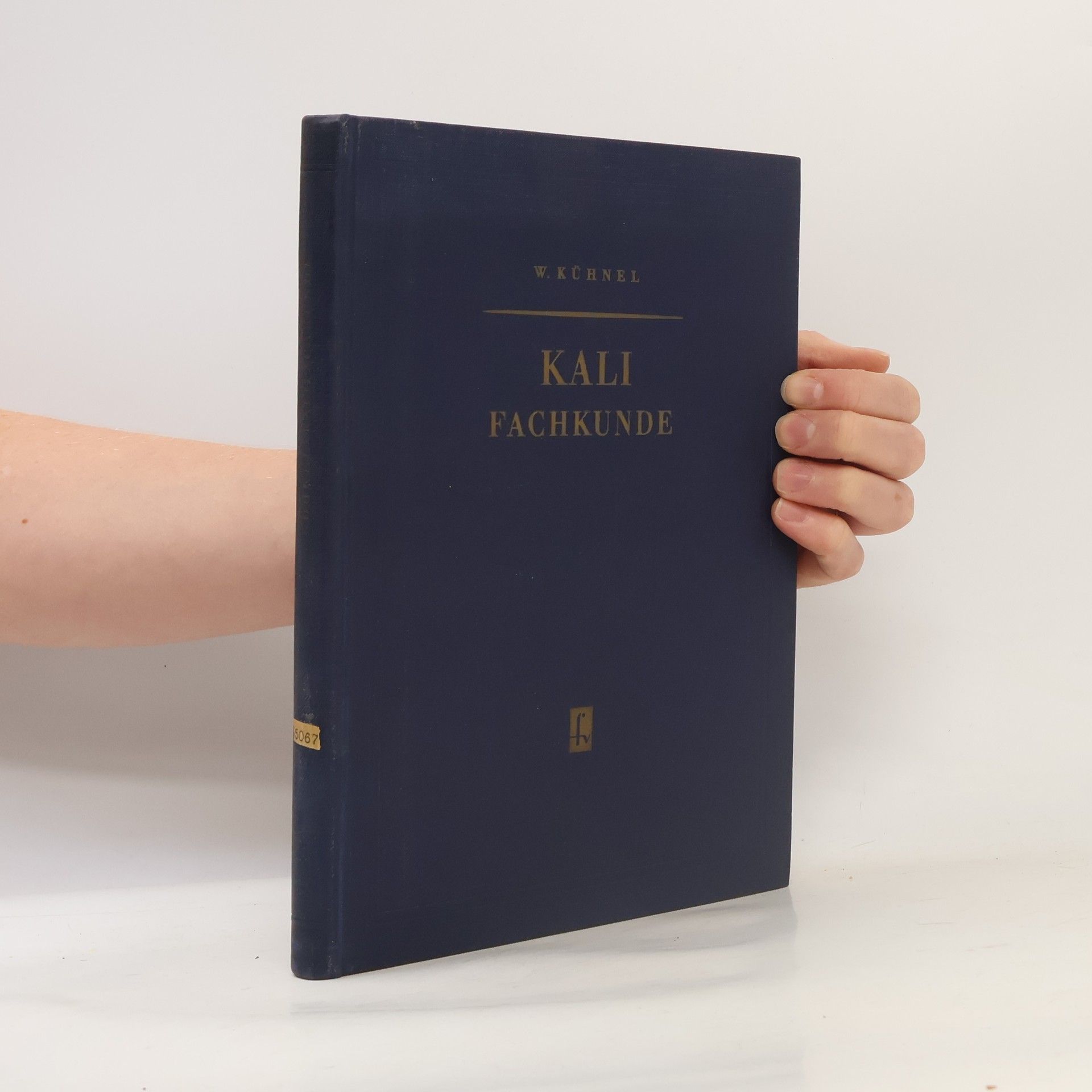 W. Kühnel Kali Fachkunde