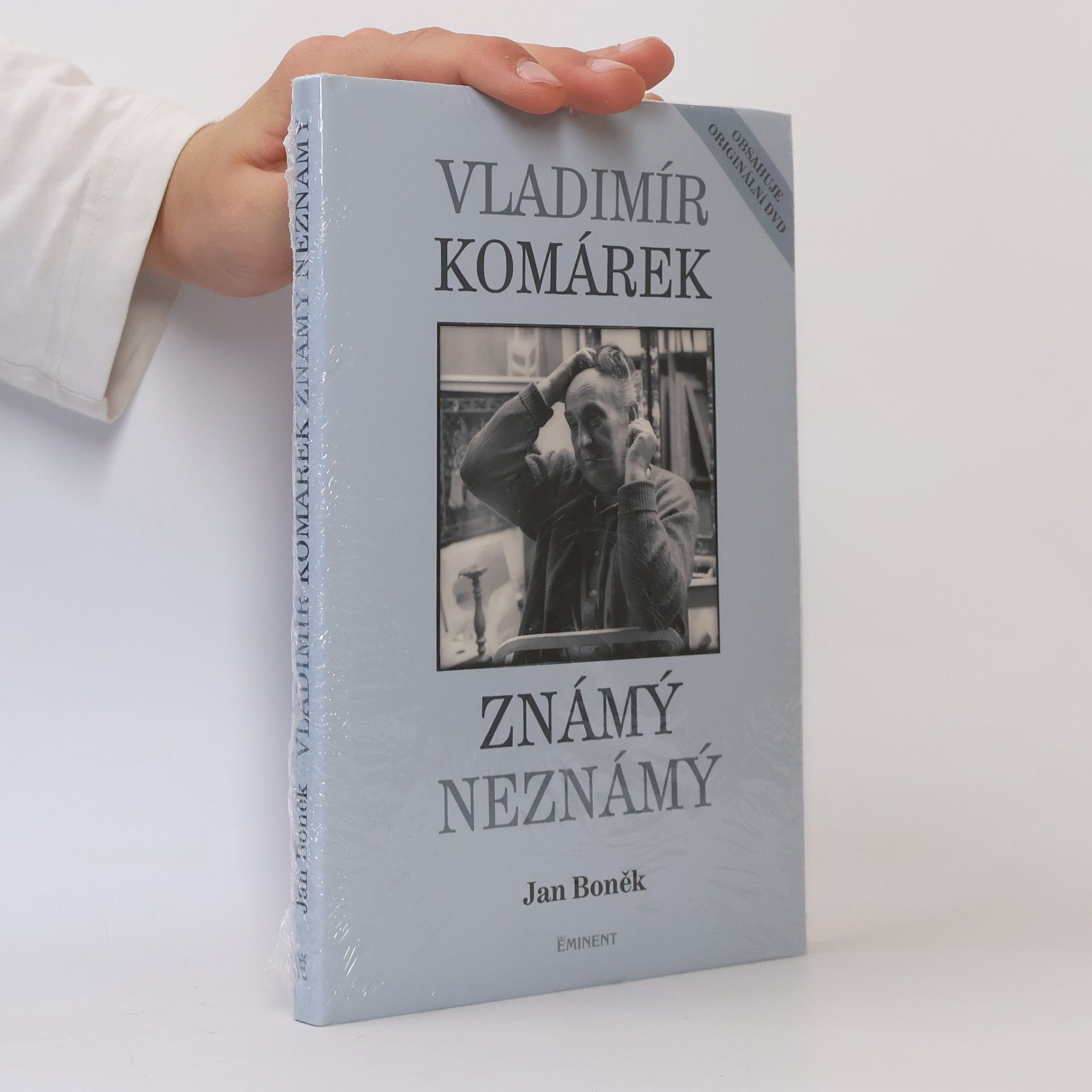 Jan Boněk Vladimír Komárek známý neznámý