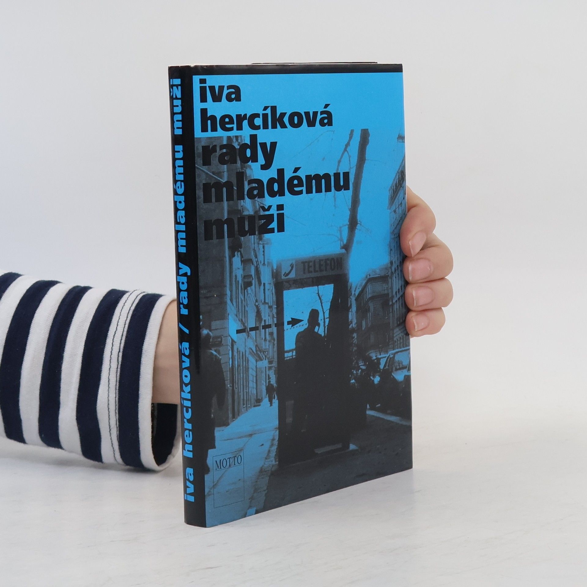 Iva Hercíková Rady mladému muži