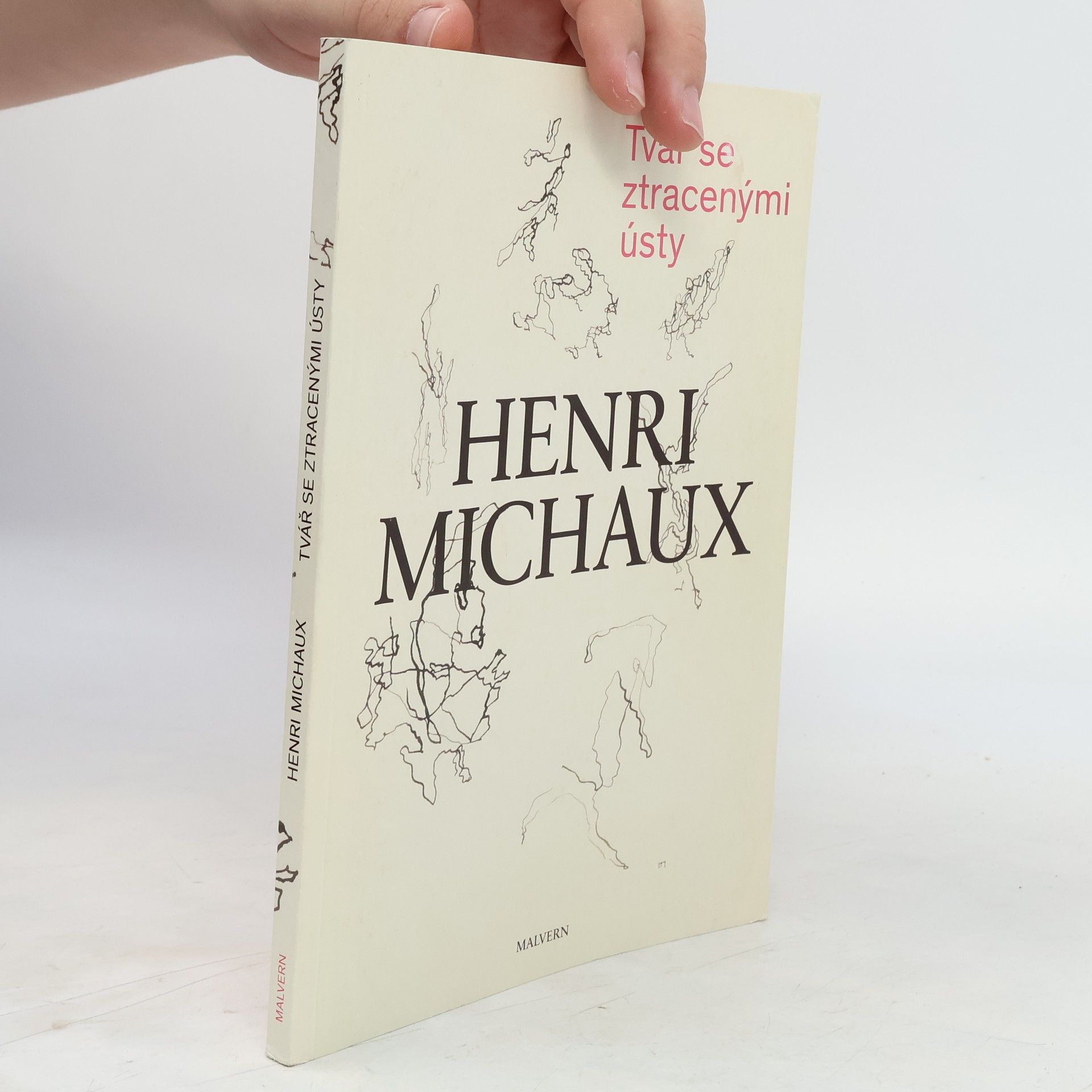 Henri Michaux Tvář se ztracenými ústy