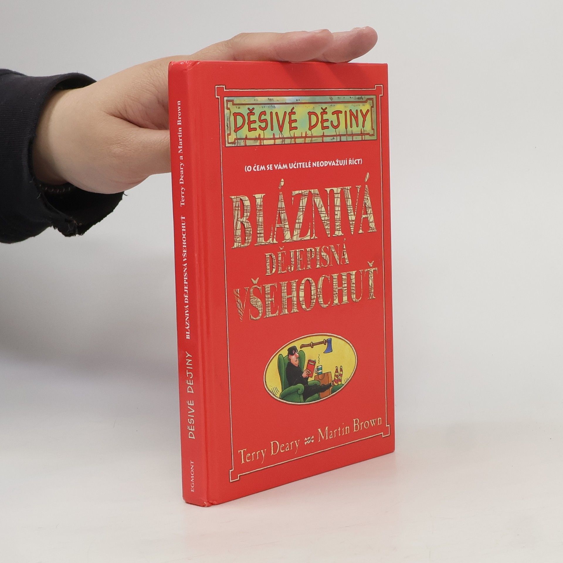Martin Brown Bláznivá dějepisná všehochuť