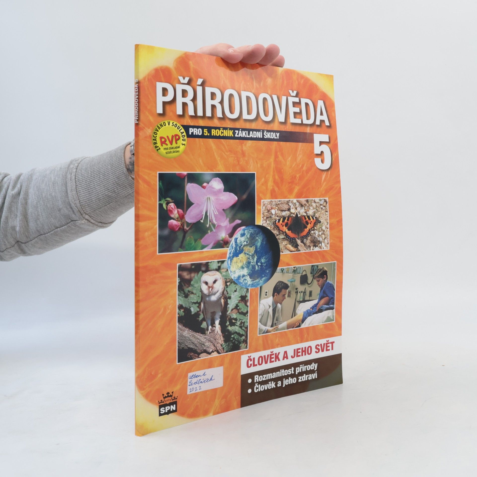Milana Čechurová Přírodověda 5: člověk a jeho svět: pro 5. ročník základní školy