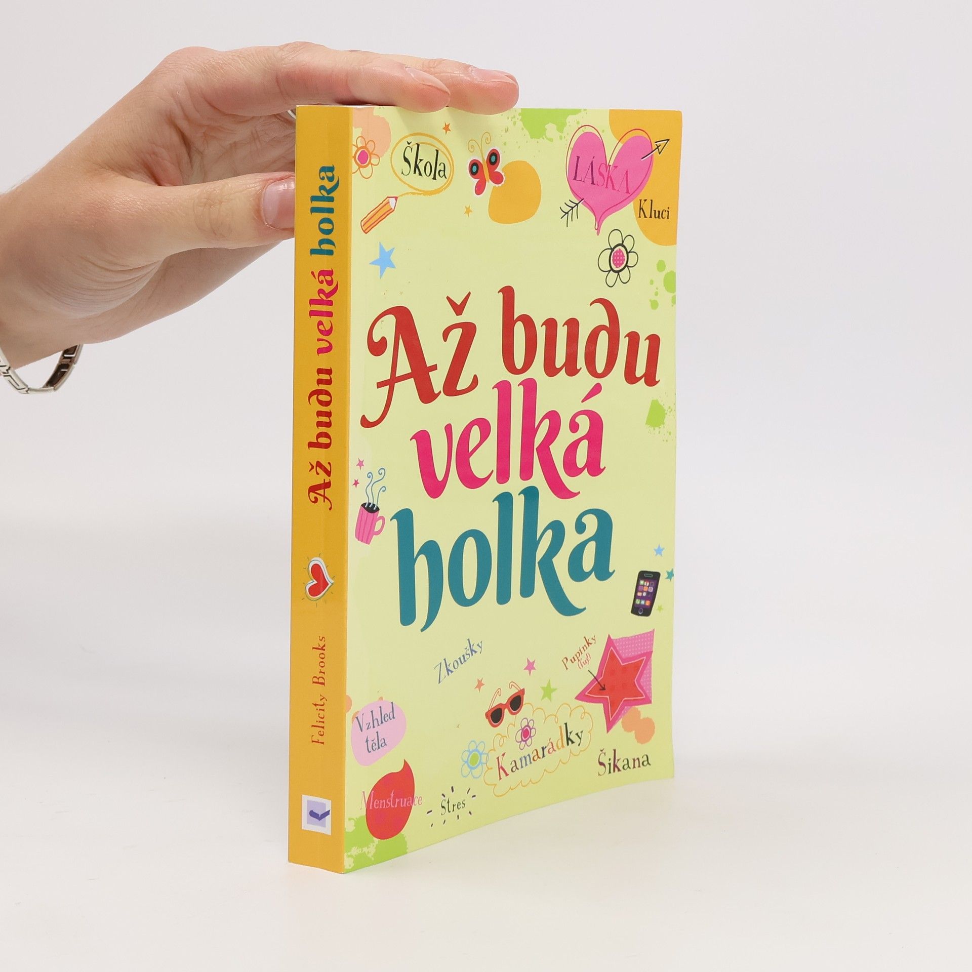 Felicity Brooks Až budu velká holka