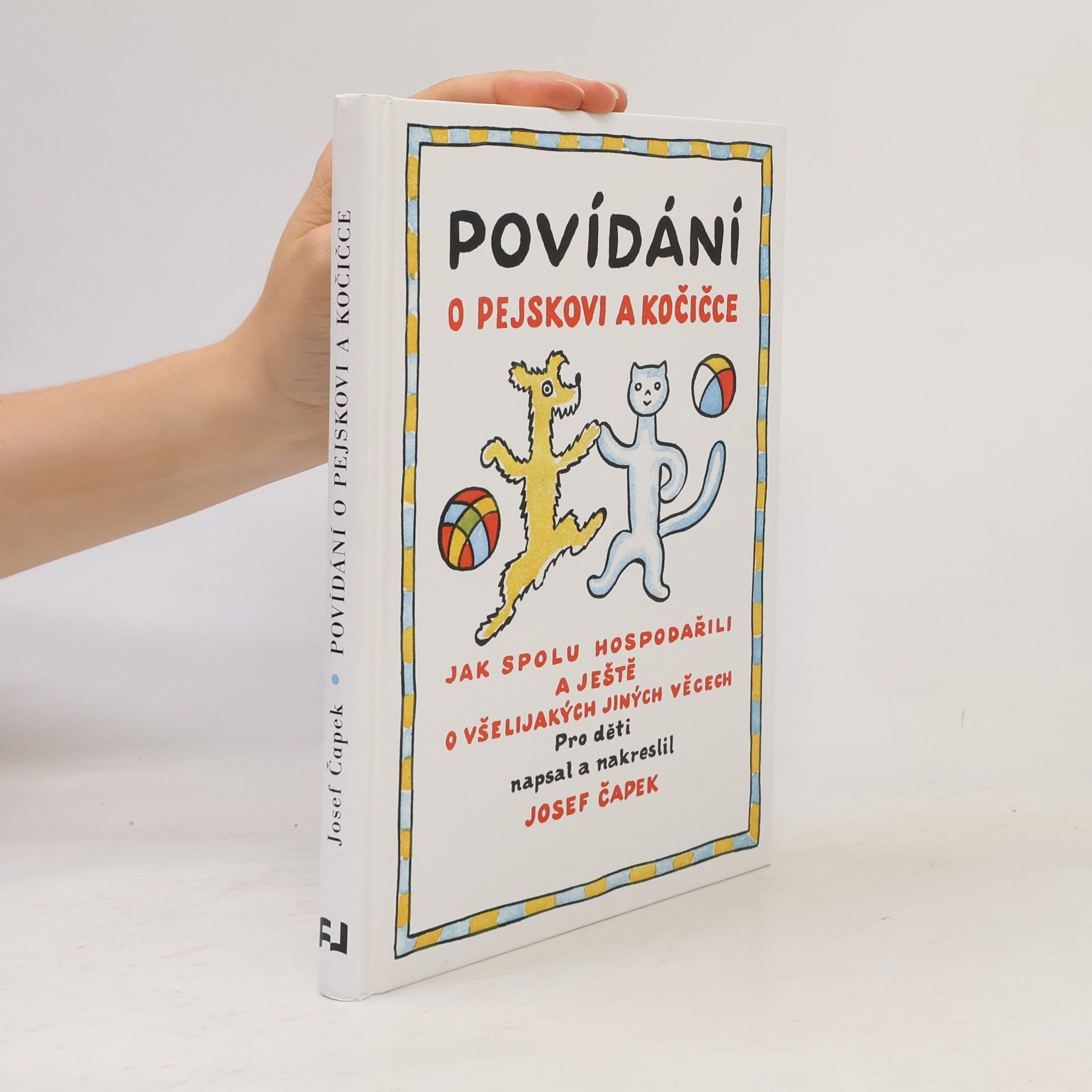 Josef Čapek Povídání o pejskovi a kočičce