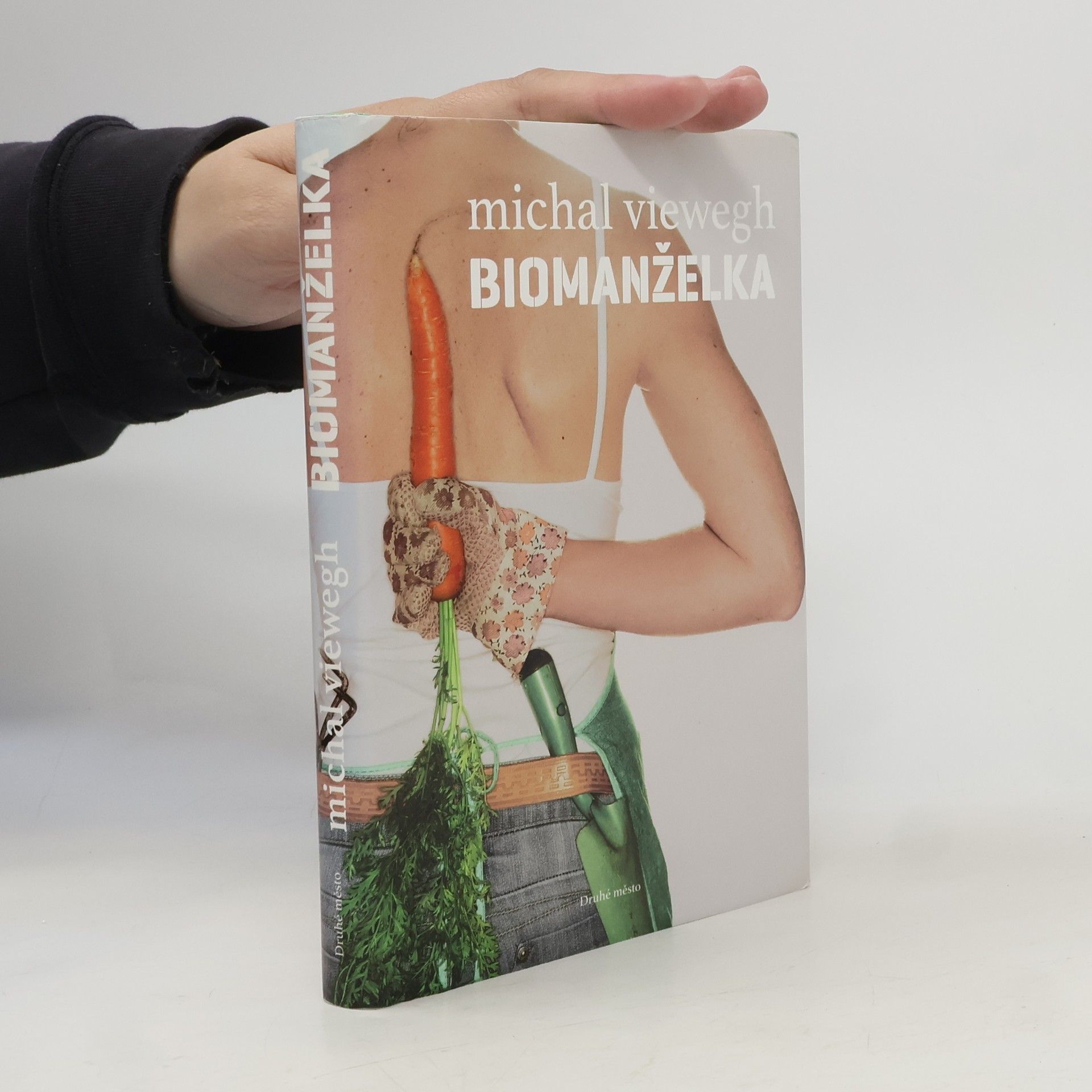 Michal Viewegh Biomanželka