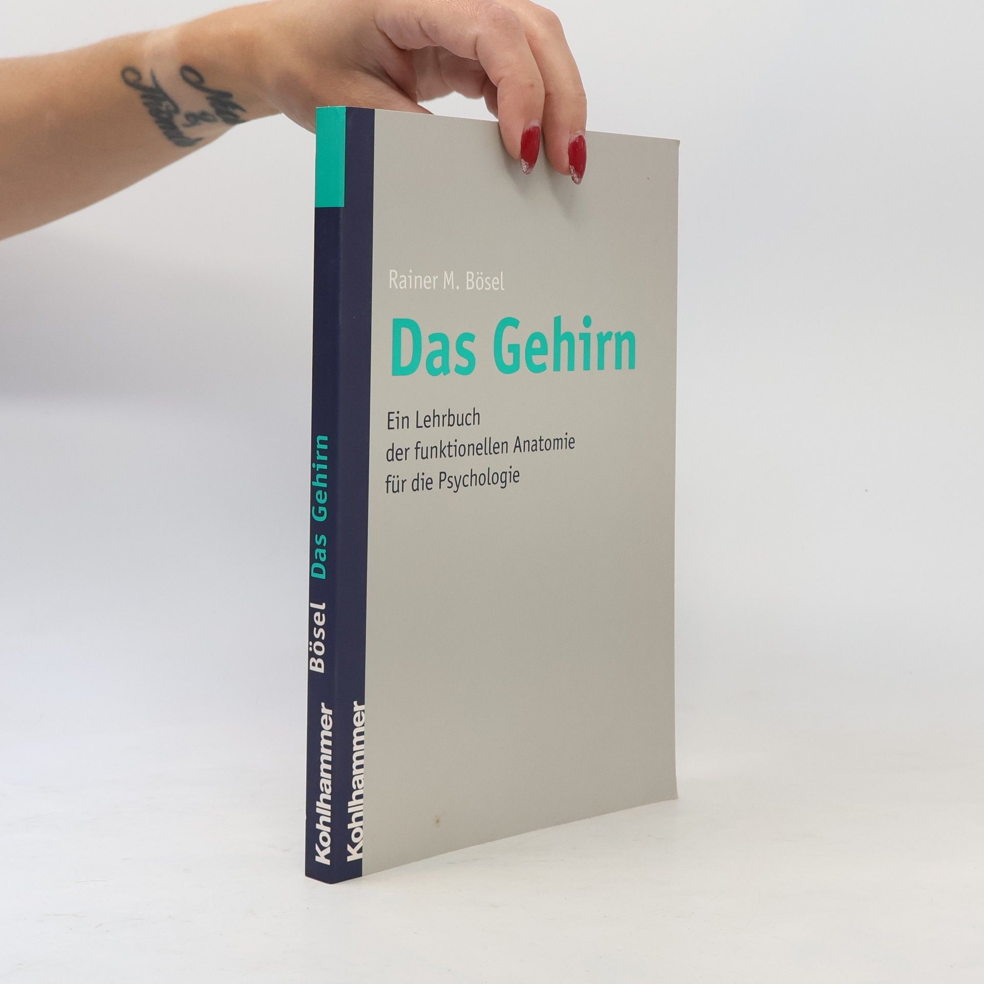Rainer Bösel Das Gehirn