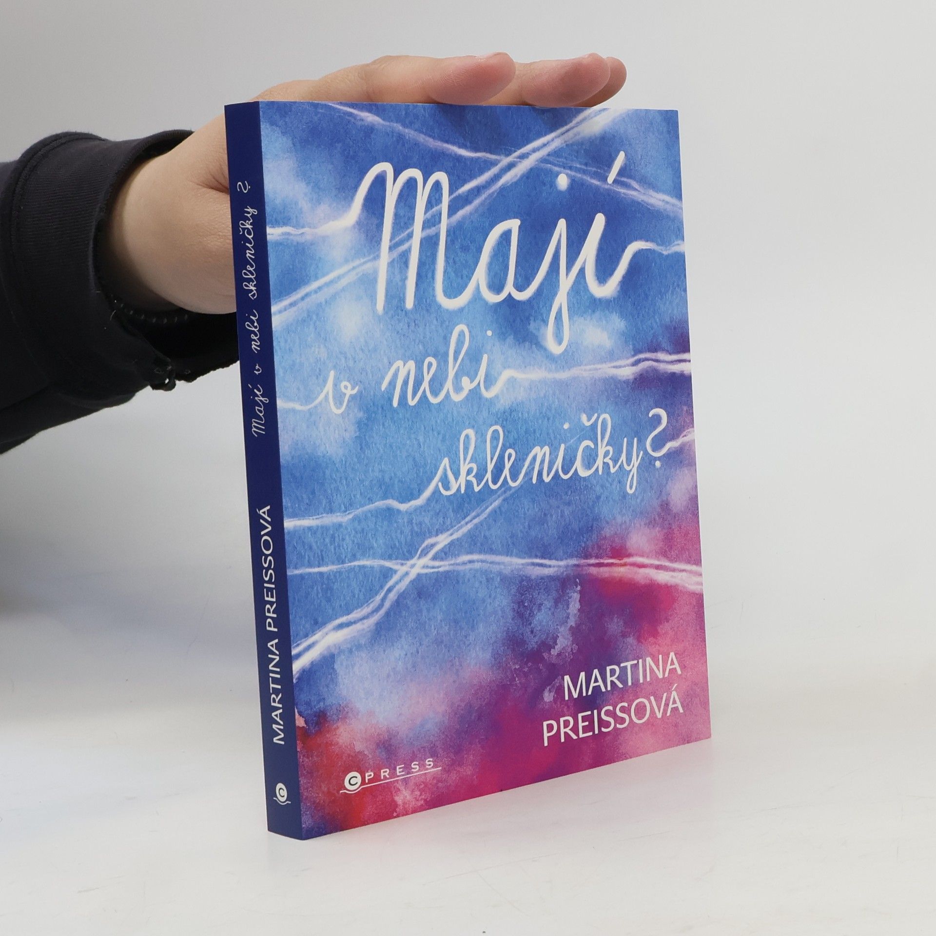 Martina Preissová Mají v nebi skleničky?