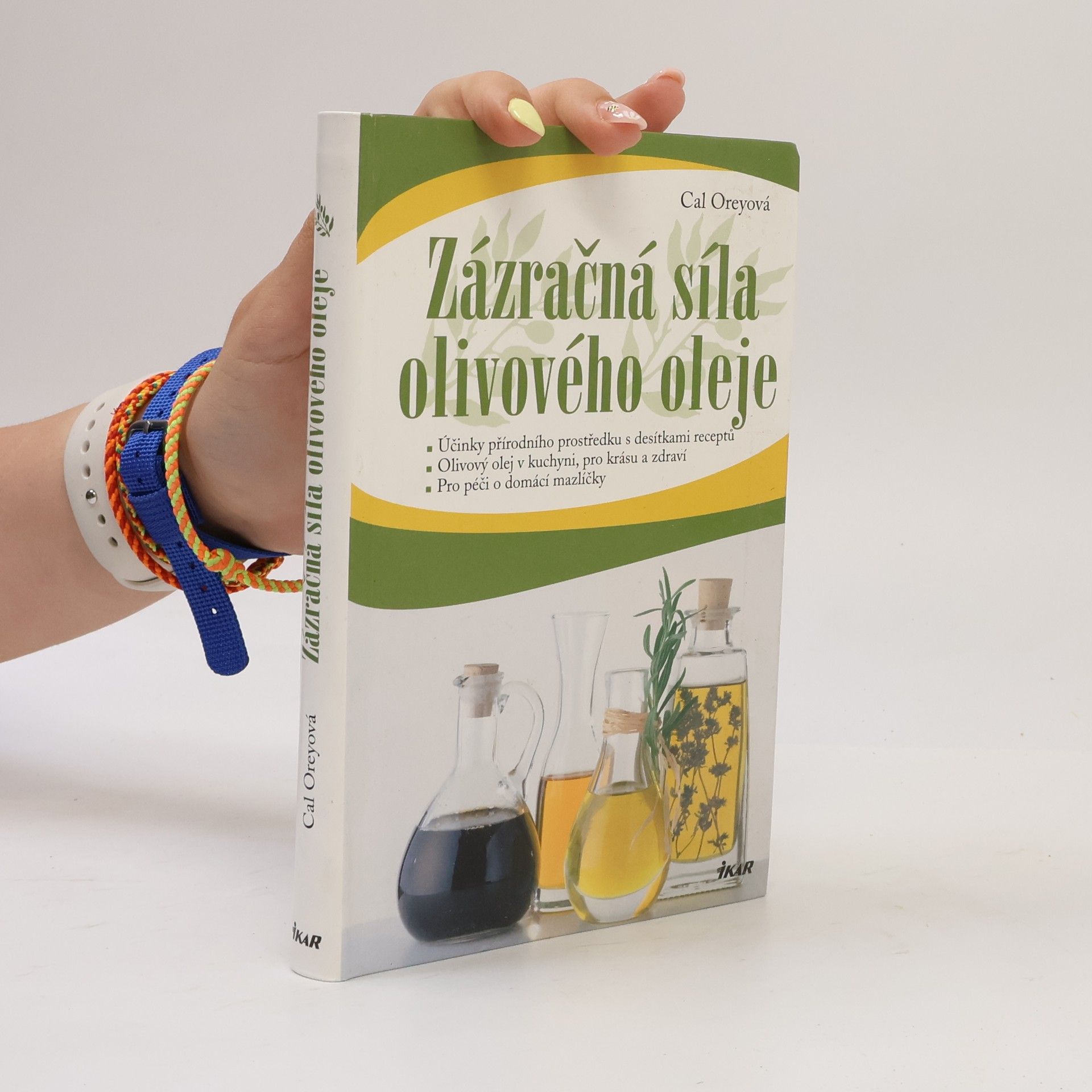 Cal Orey Zázračná síla olivového oleje