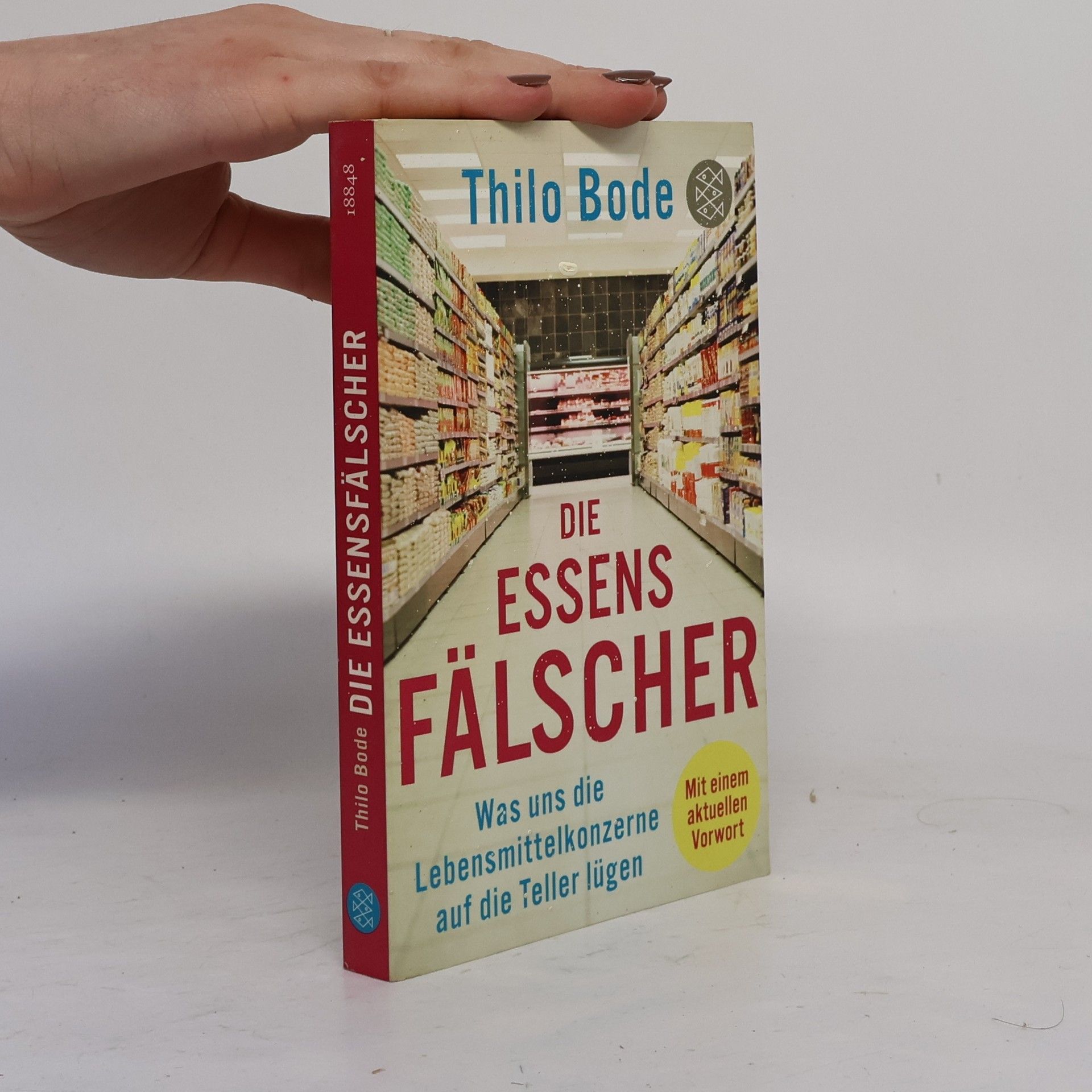 Thilo Bode Die Essensfälscher