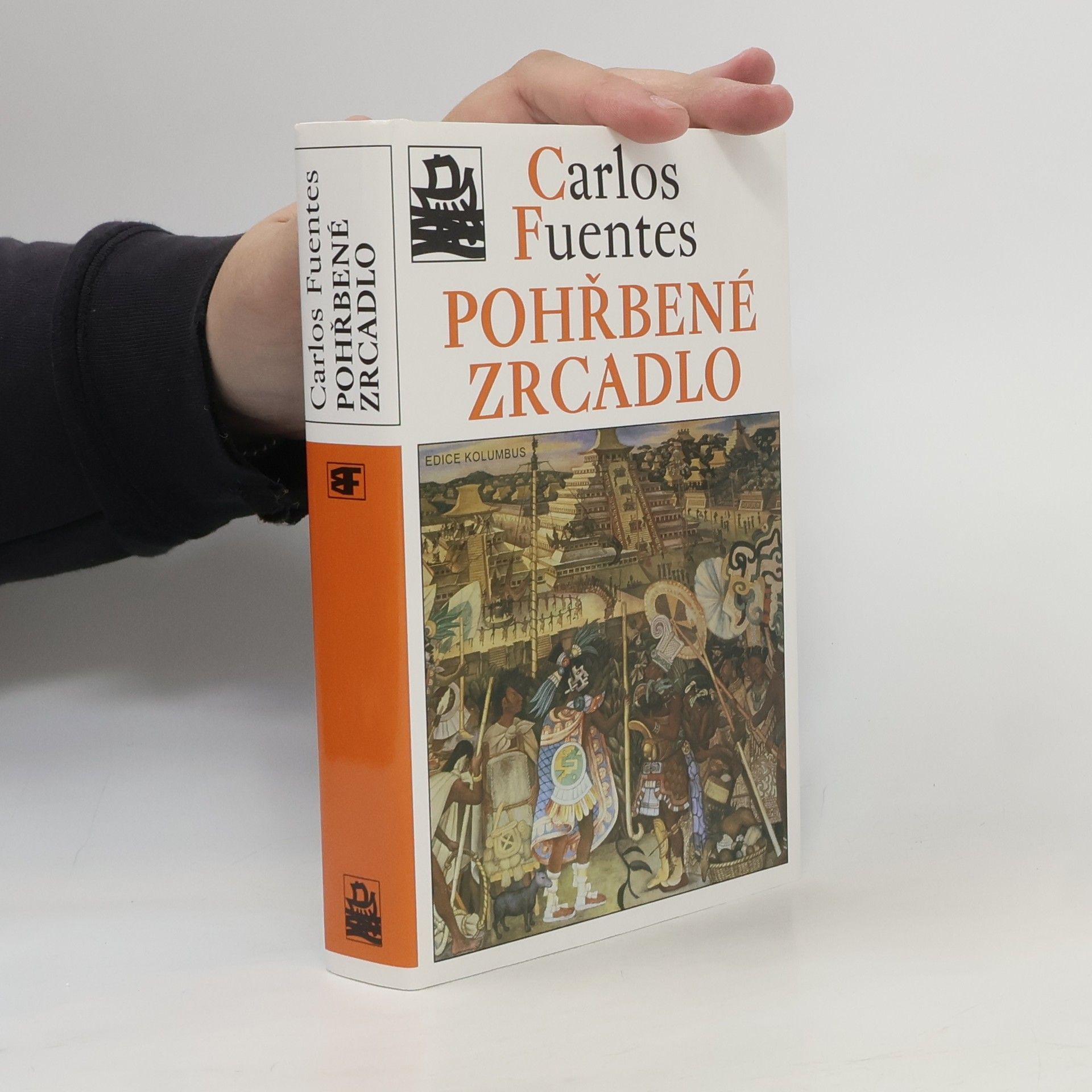 Carlos Fuentes Pohřbené zrcadlo