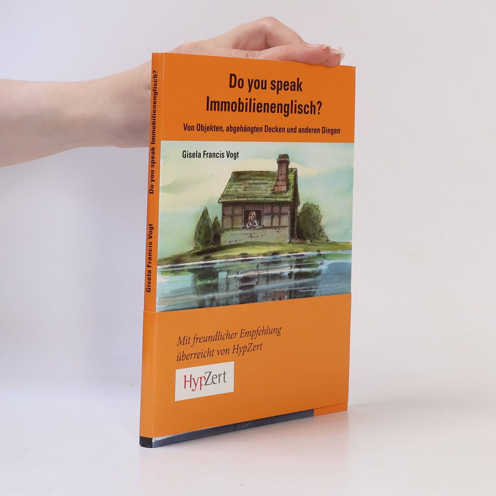 Gisela Francis Vogt Do You Speak Immobilienenglisch?