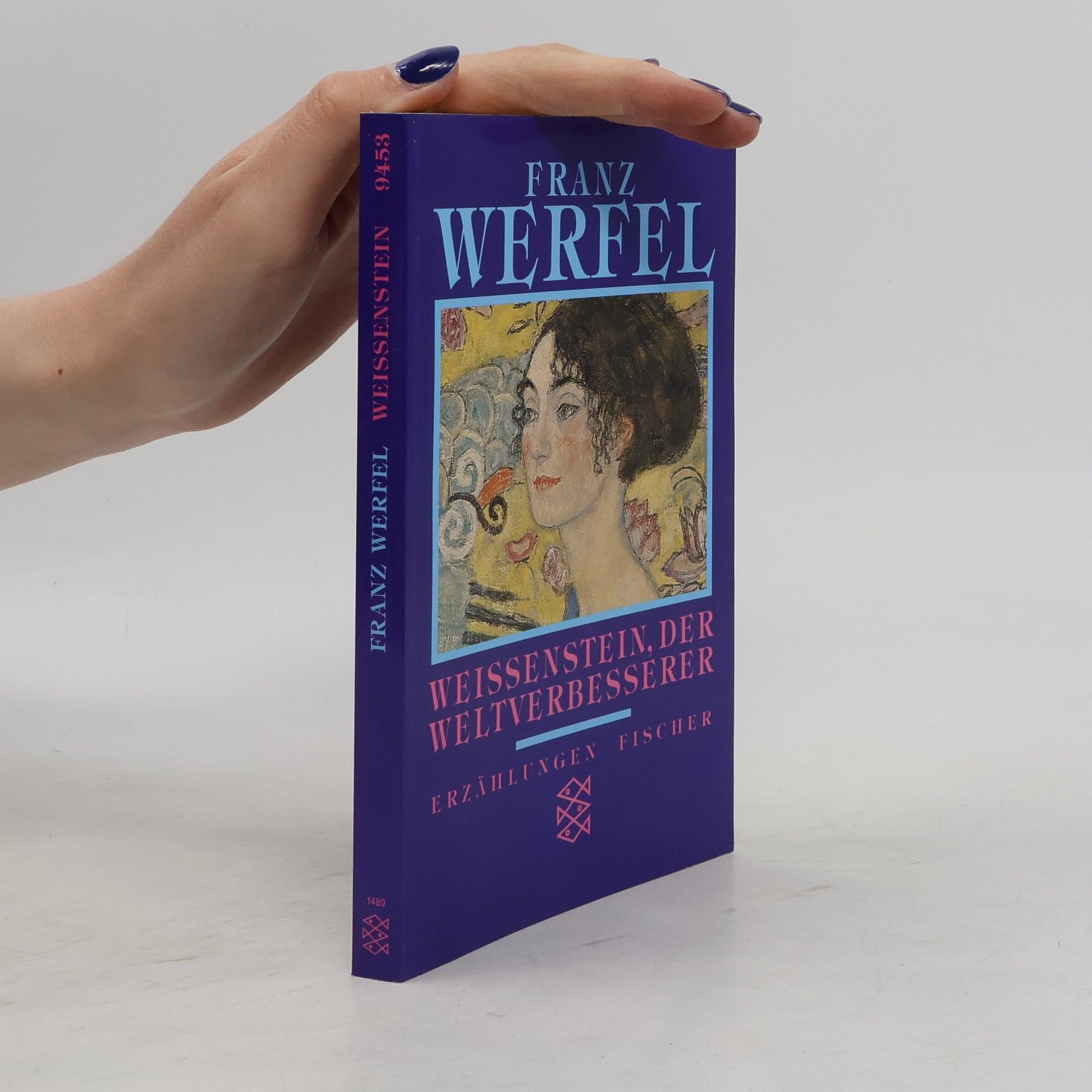 Franz Werfel Weissenstein, der Weltverbesserer