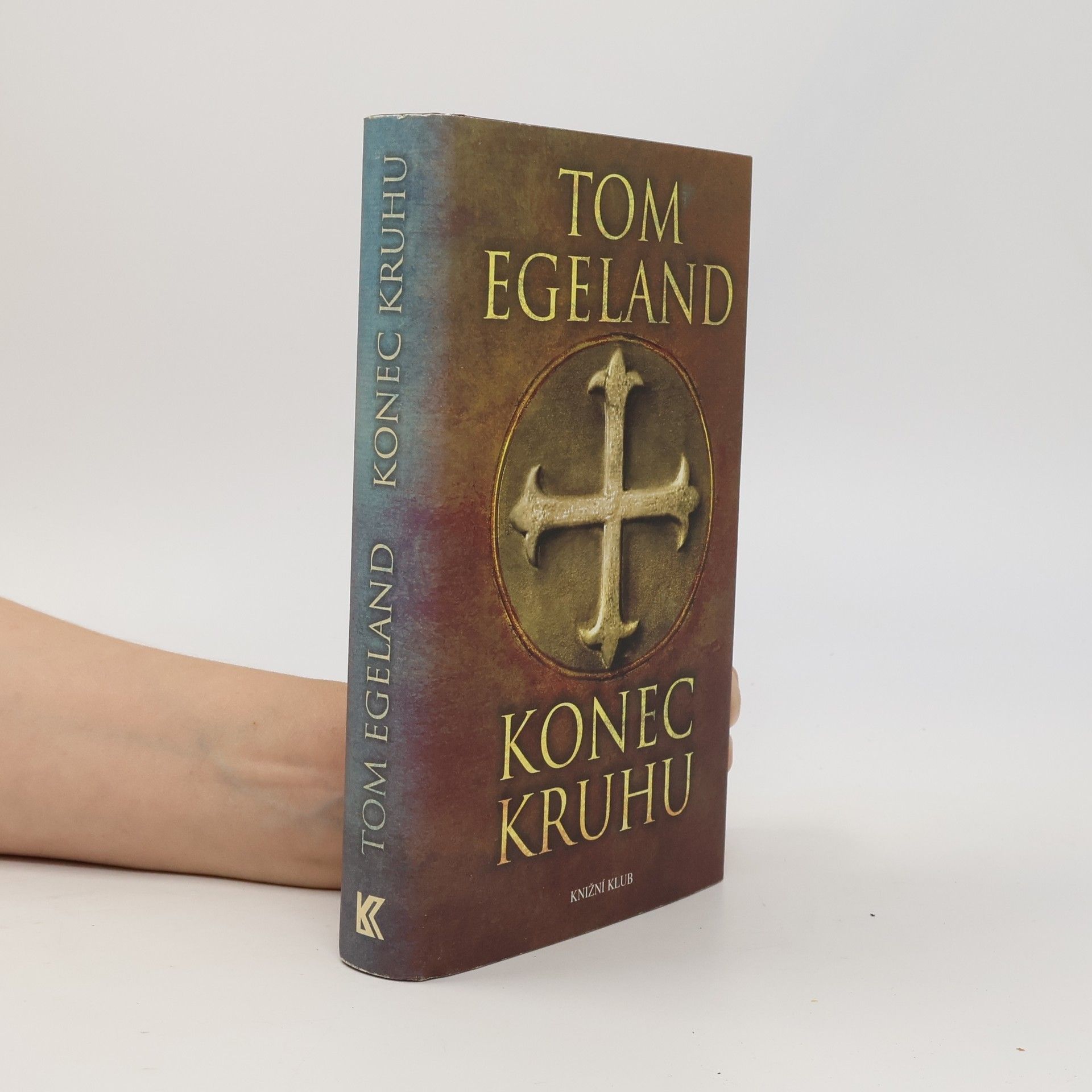 Tom Egeland Konec kruhu