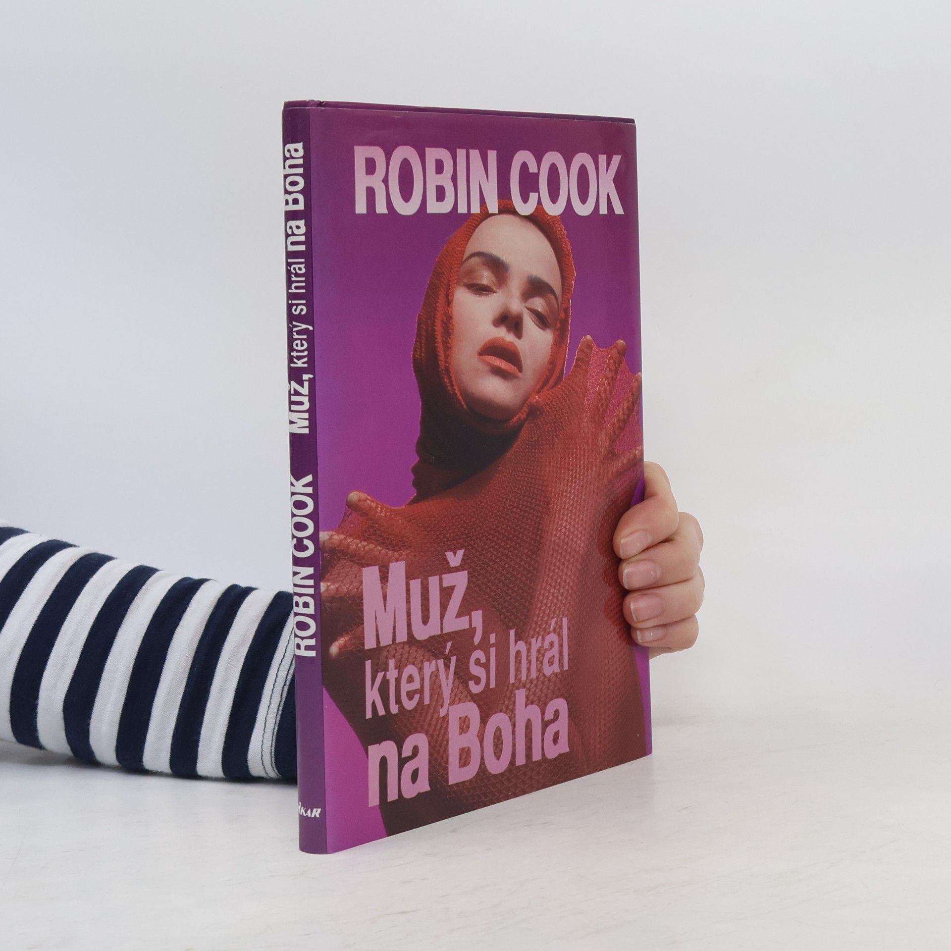 Robin Cook Muž, který si hrál na Boha