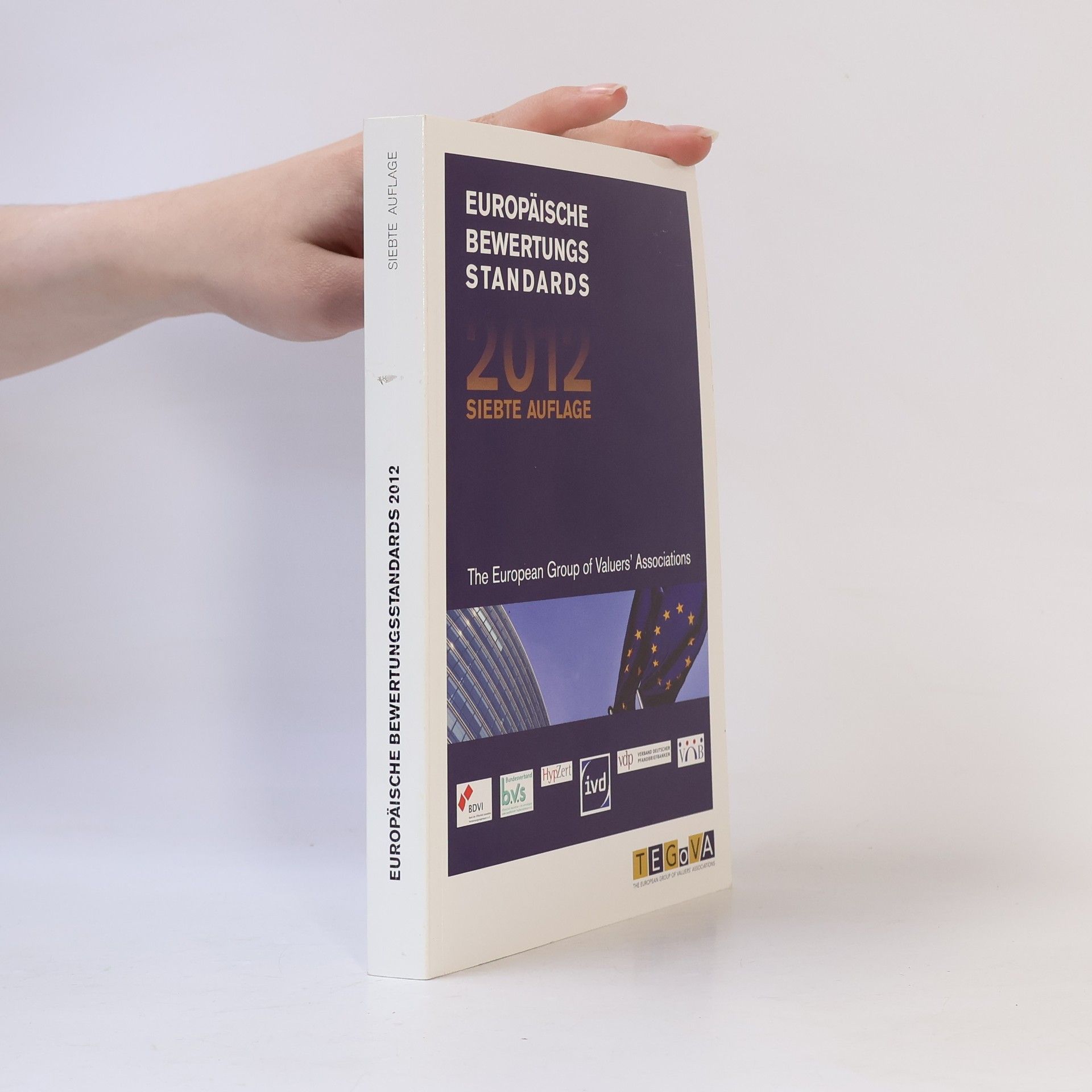 Autorenkollektiv Europäische Bewertungs Standards 2012