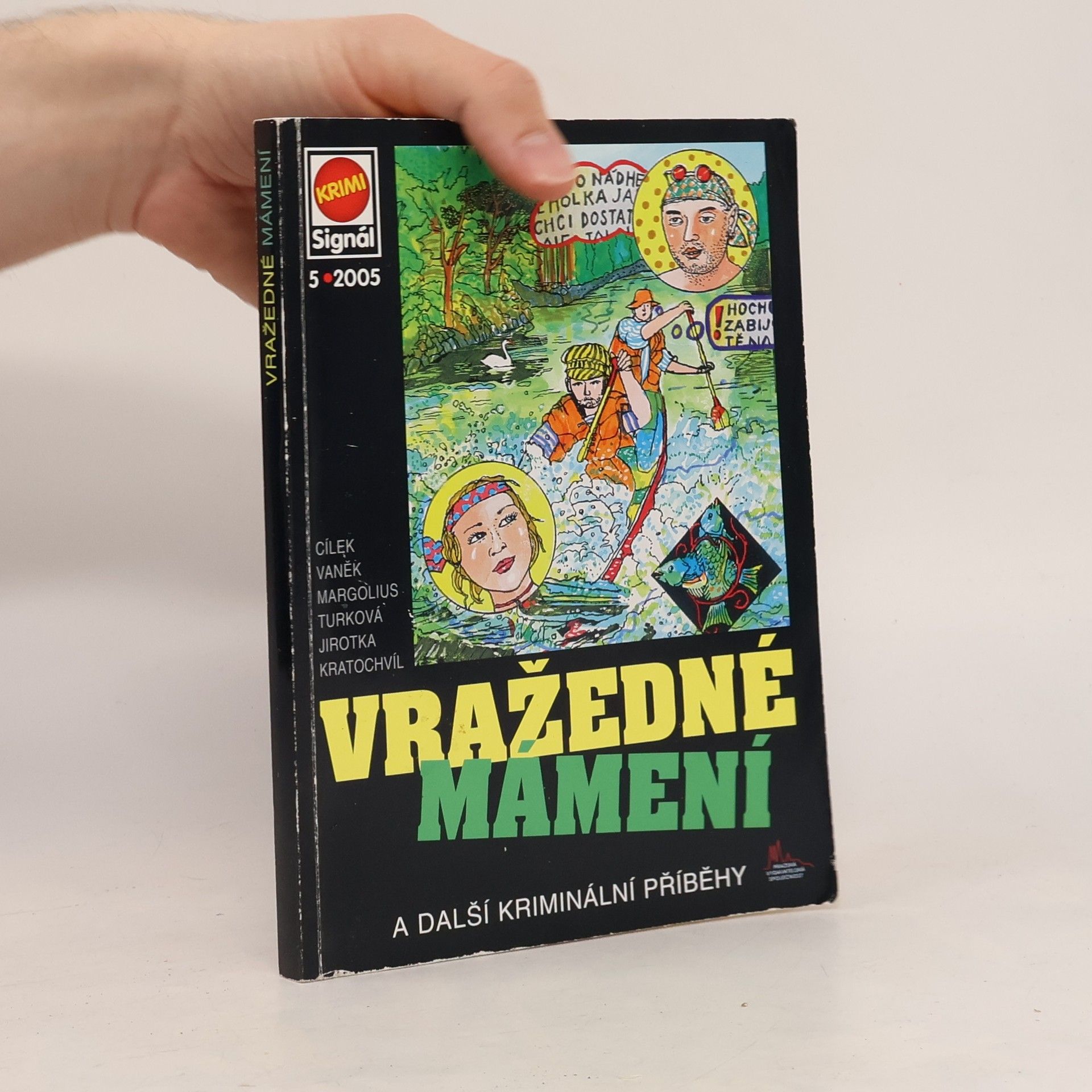 Zdeněk Jirotka ml. Vražedné mámení