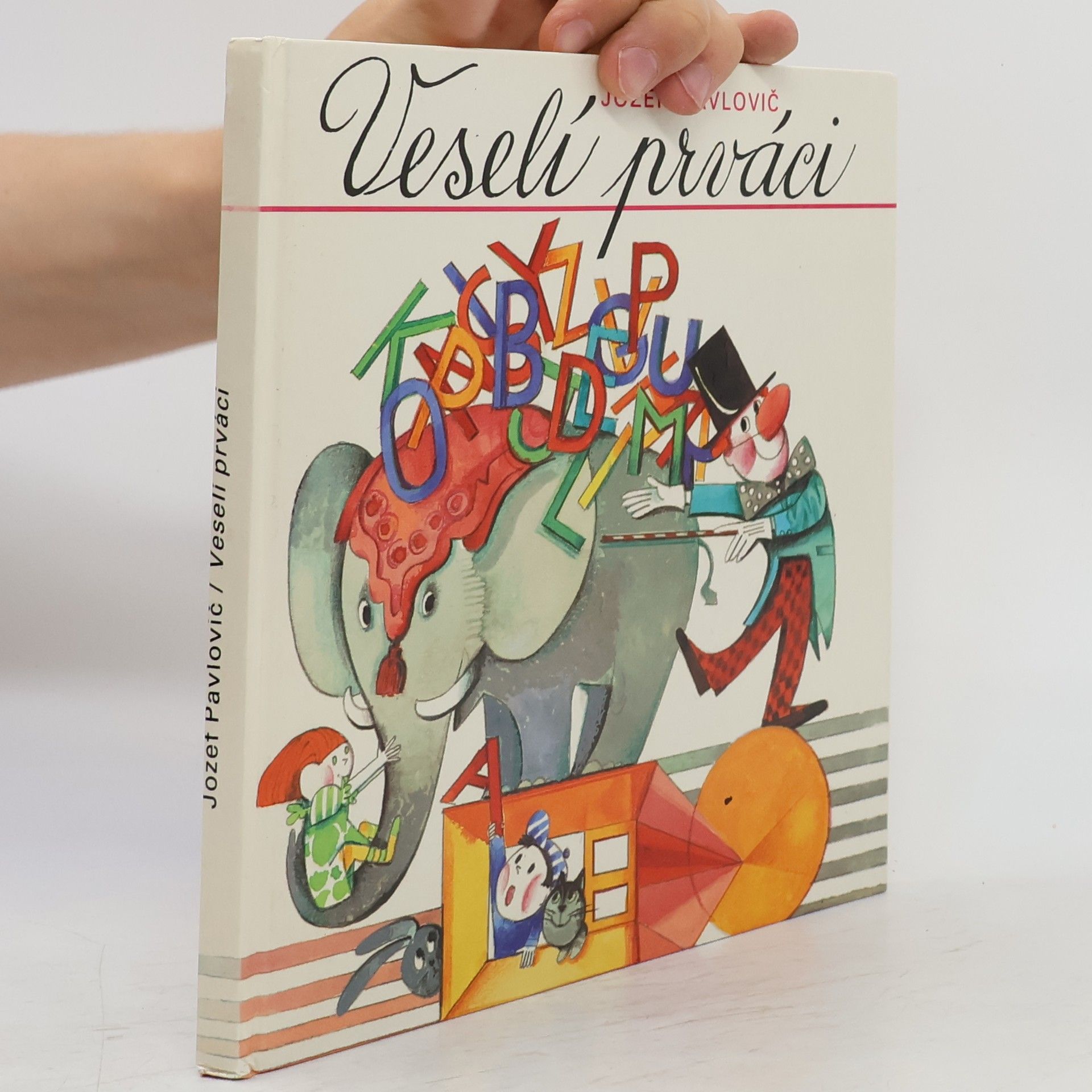 Jozef Pavlovič Veselí prváci