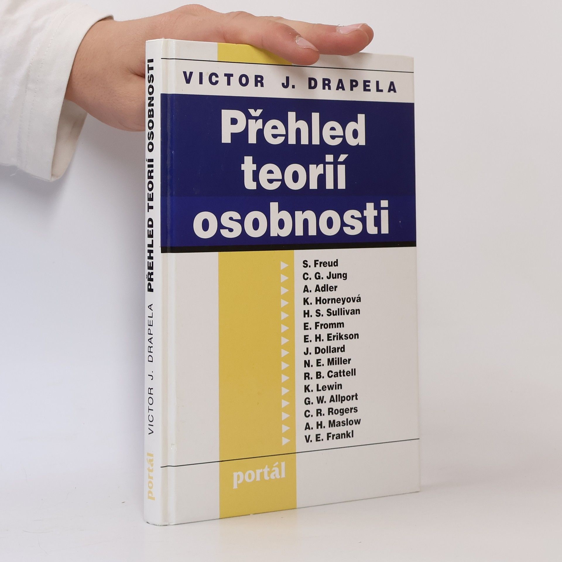 Viktor J. Drapela Přehled teorií osobnosti