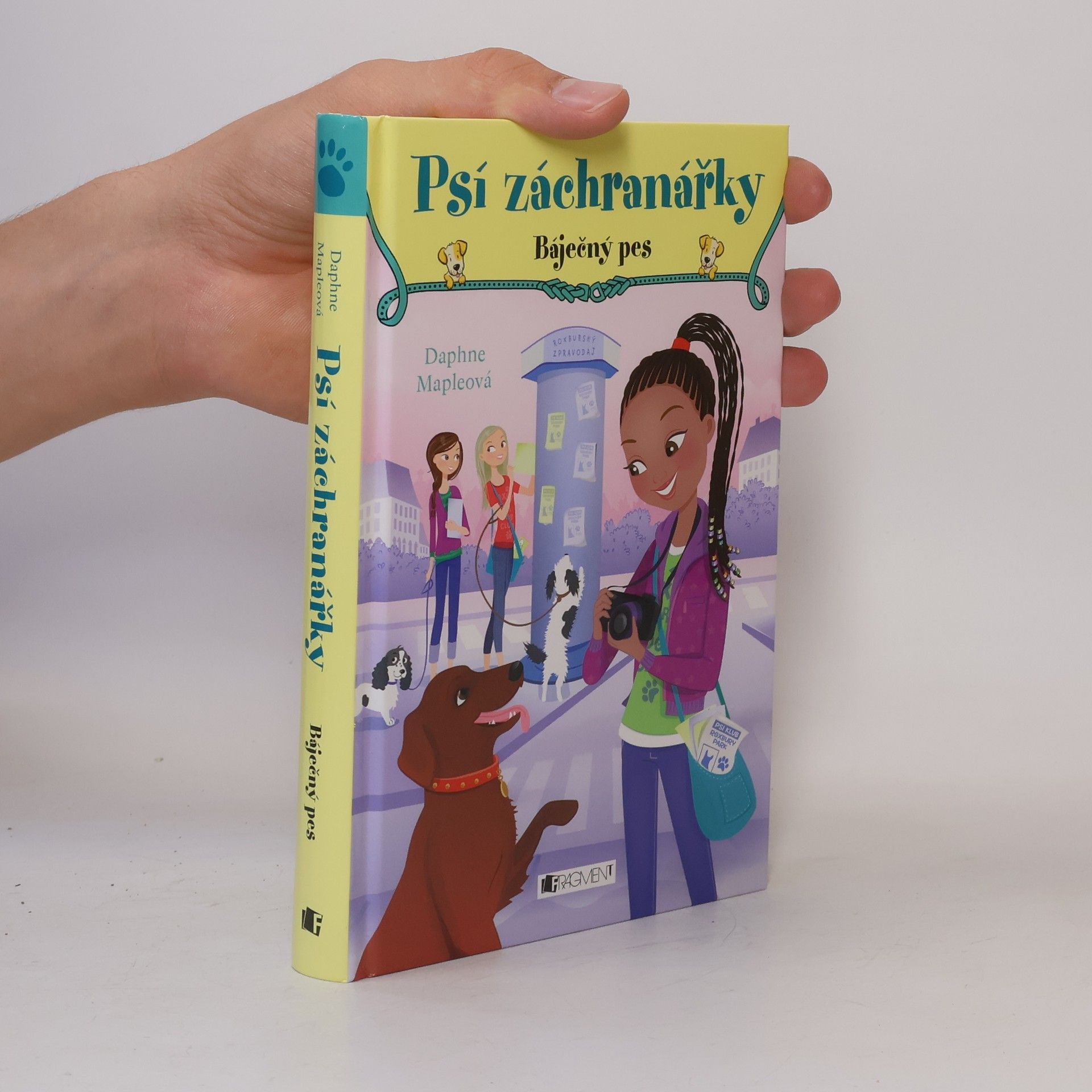 Daphne Maple Psí záchranářky. Báječný pes