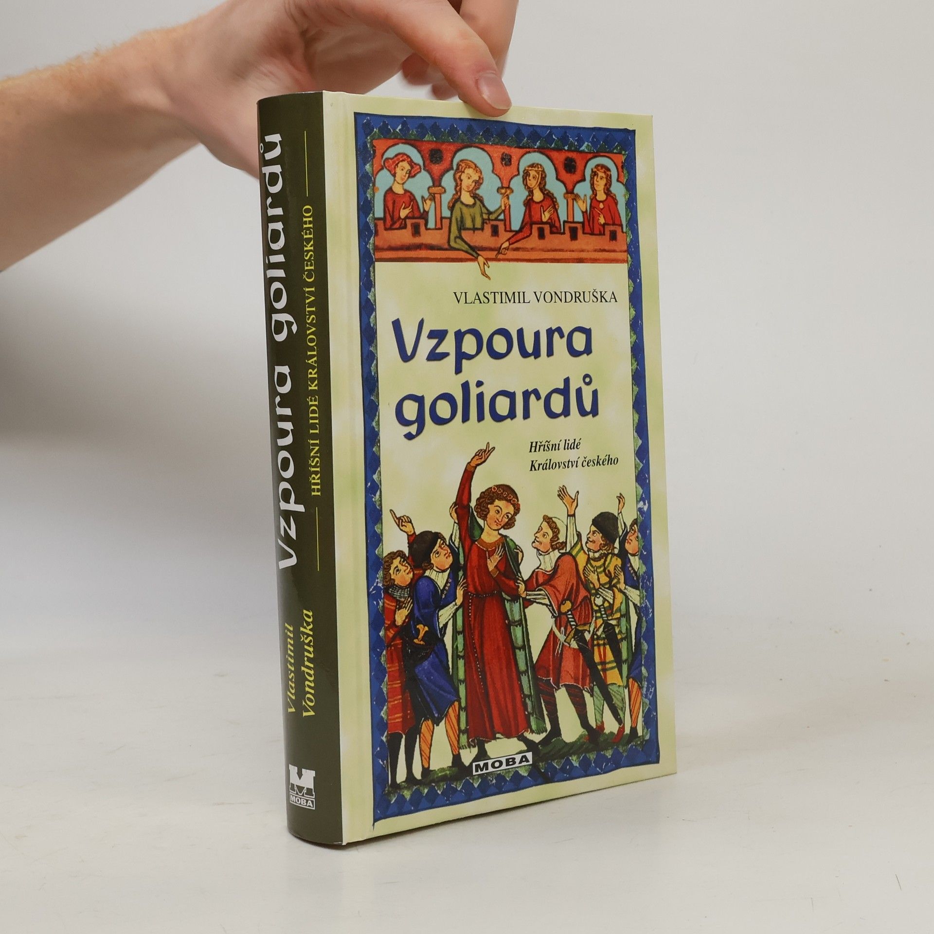 Vlastimil Vondruška Vzpoura goliardů