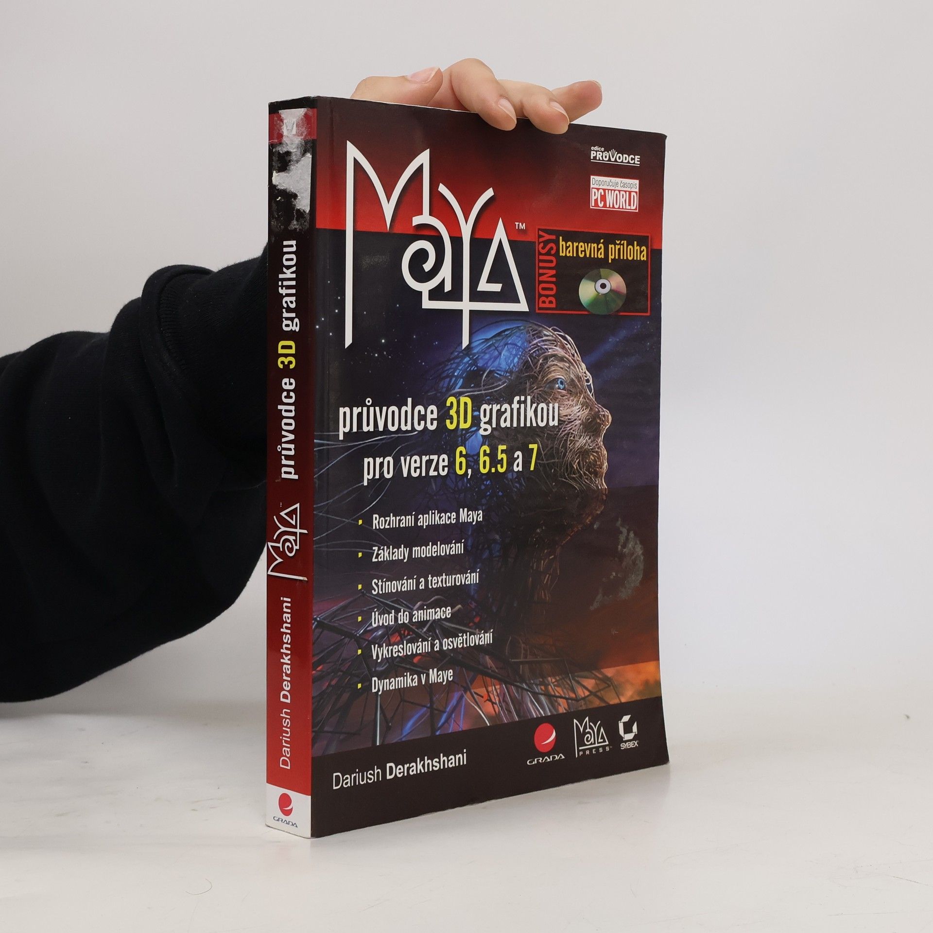 Dariush Derakhshani Maya. Průvodce 3D grafikou