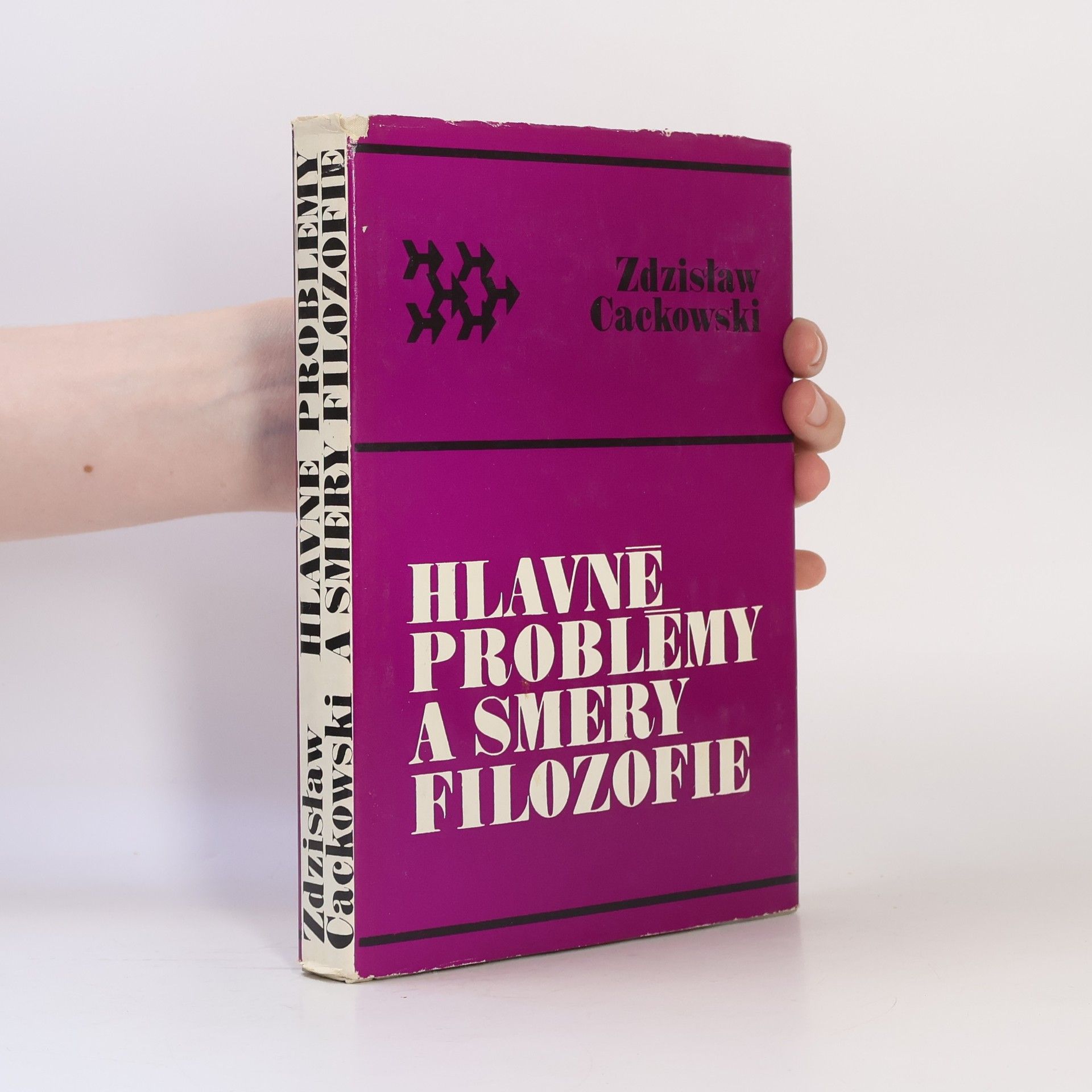Zdzislaw Cackowski Hlavné problémy a smery filozofie